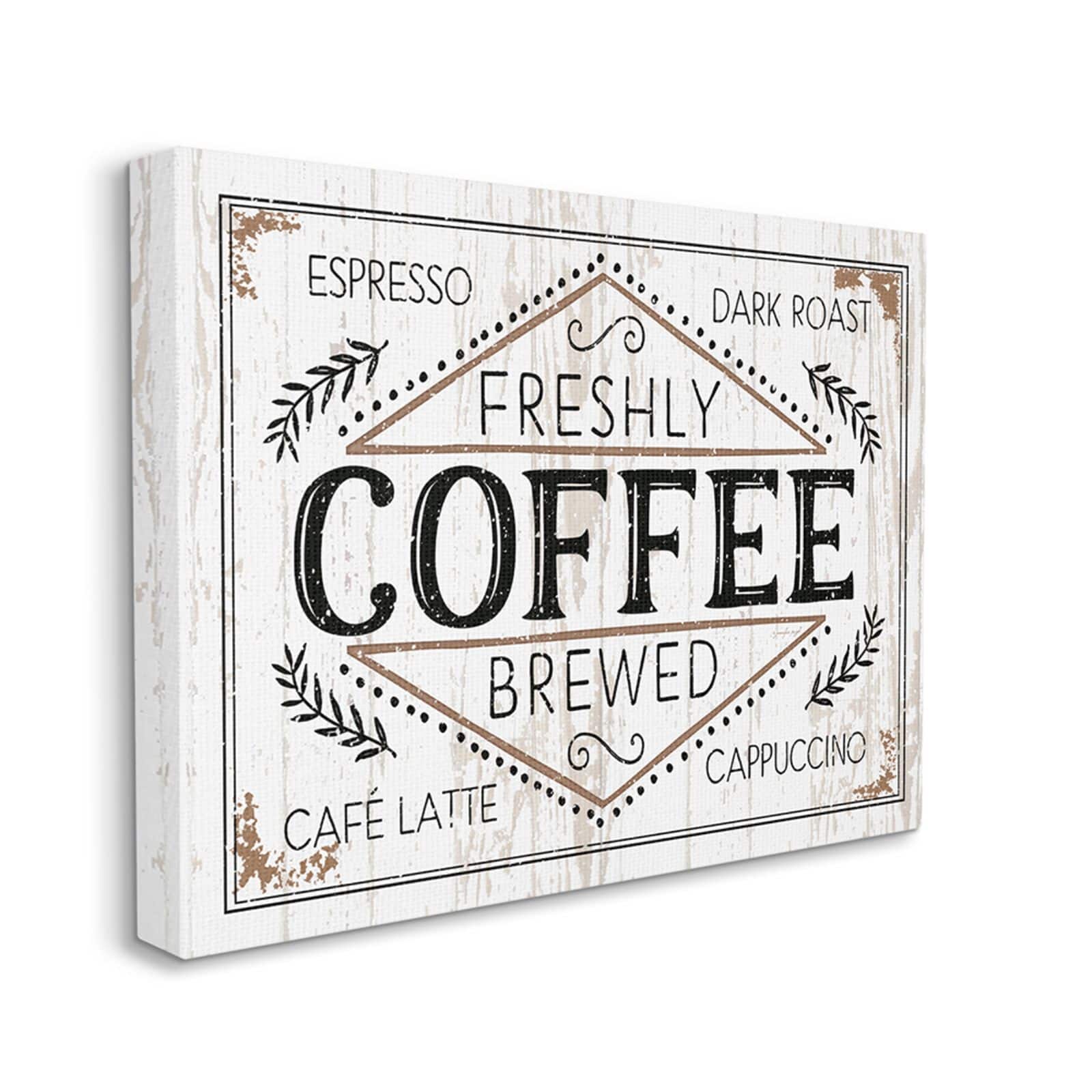 Stupell Industries Freshly Brewed Coffee Wall Sign
