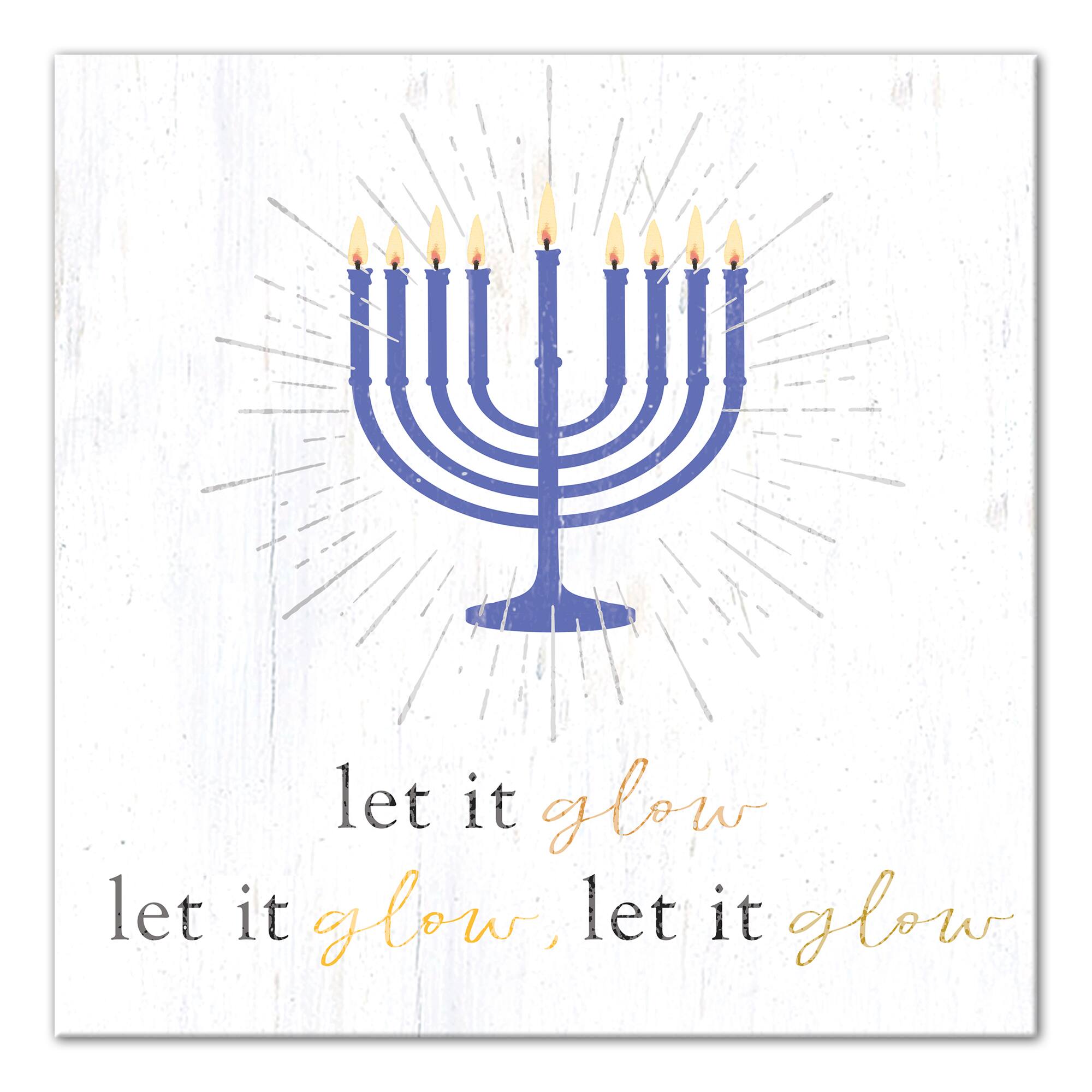 Let It Glow Menorah 16x16 Canvas Wall Art