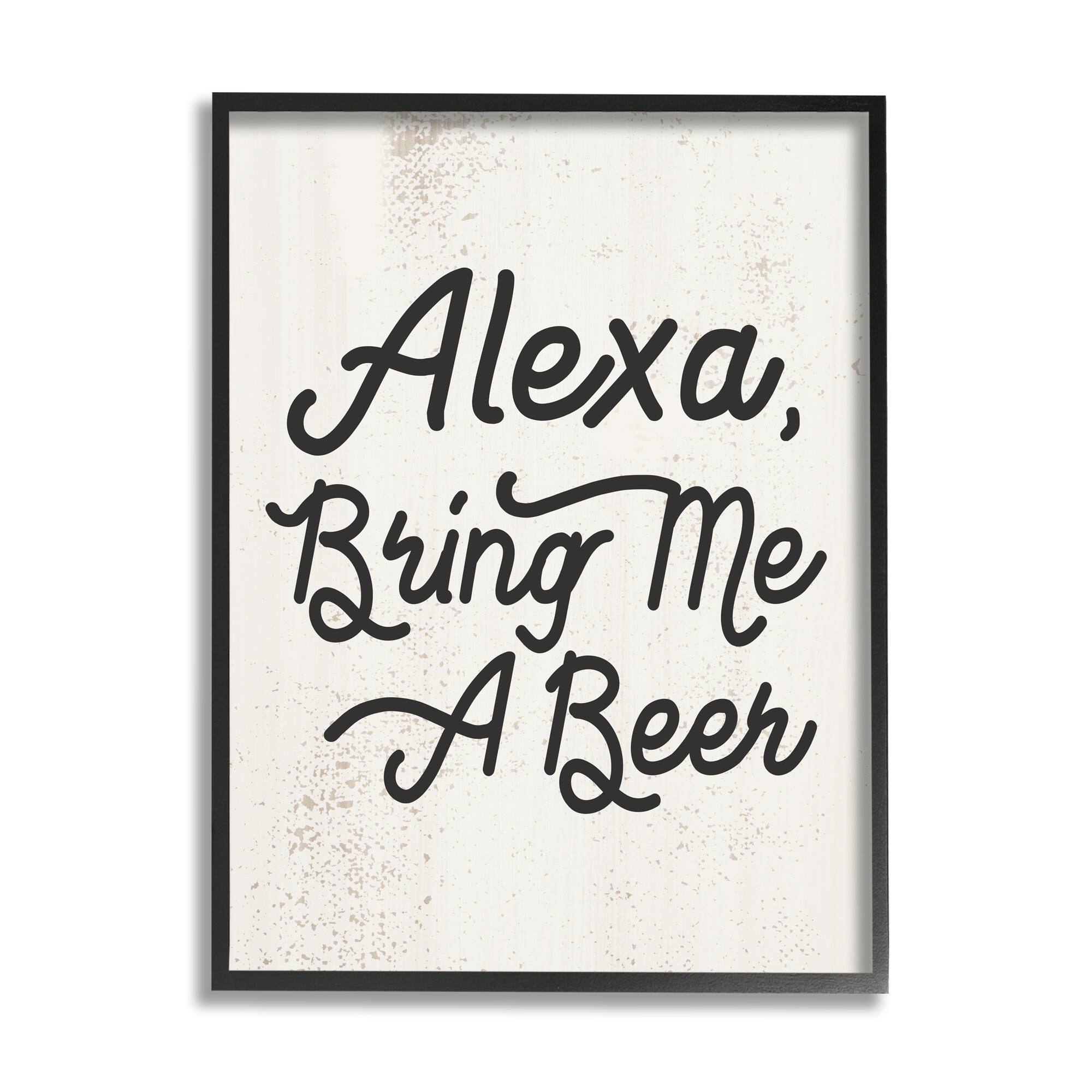 Stupell Industries Alexa Bring Me Beer Distressed Kitchen Sign in Frame Wall Art