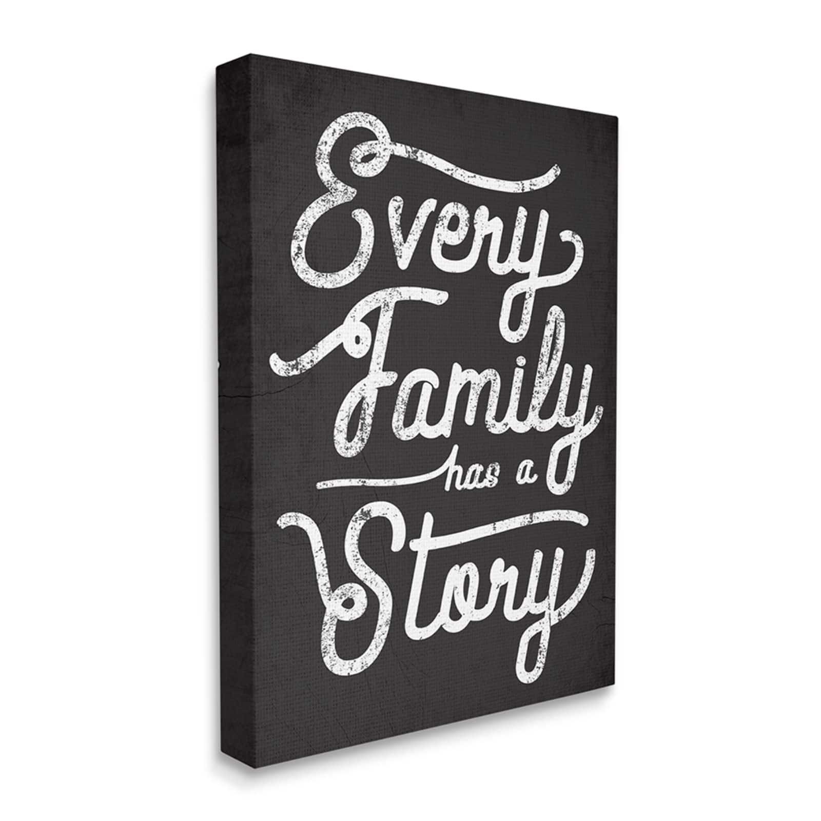 Stupell Industries Every Family Has a Story Canvas Wall Art
