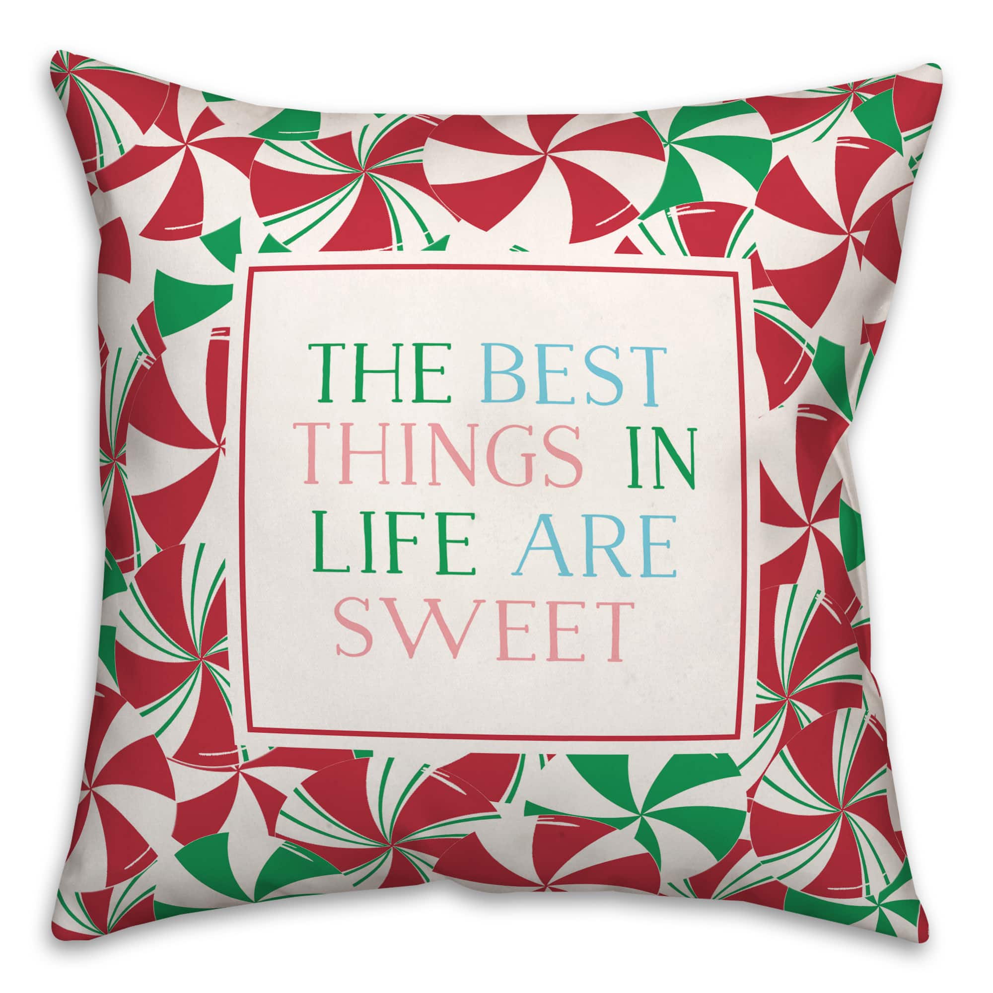 Best Things Are Sweet 18x18 Throw Pillow