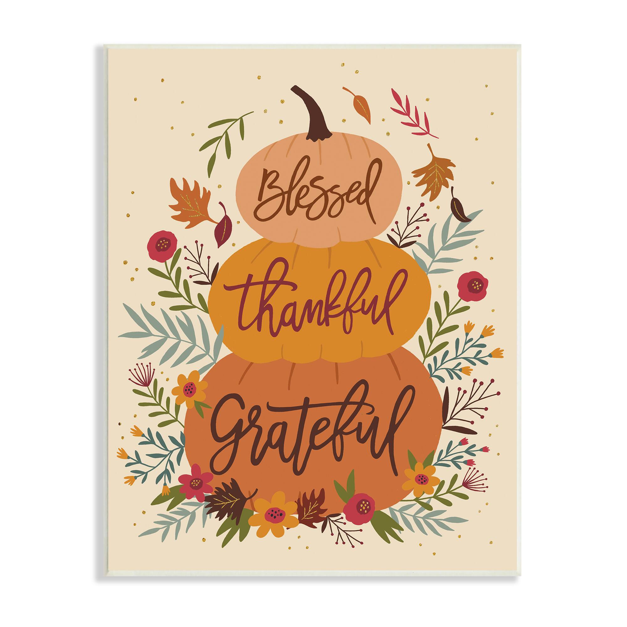 Stupell Industries Blessed Thankful Grateful Sentiments Stacked Orange Pumpkins Wall Plaque