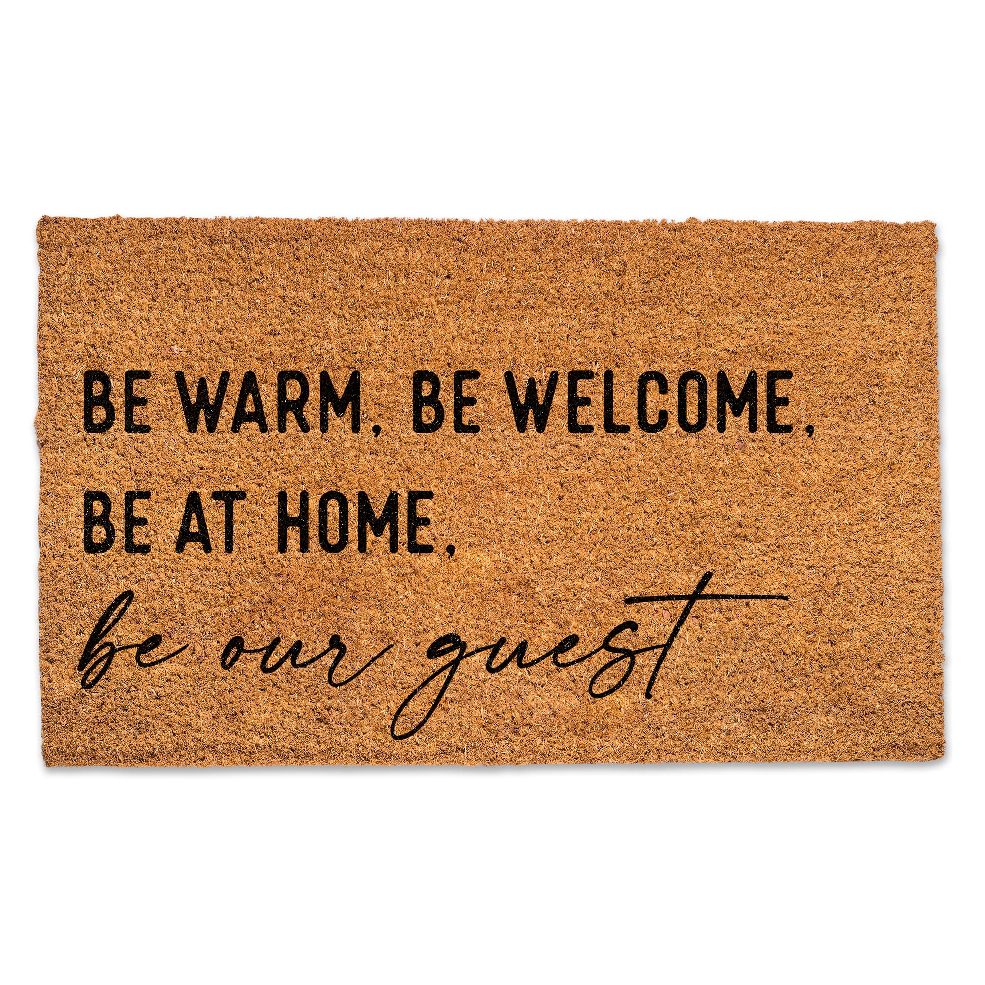 Be Warm Be Welcome Doormat