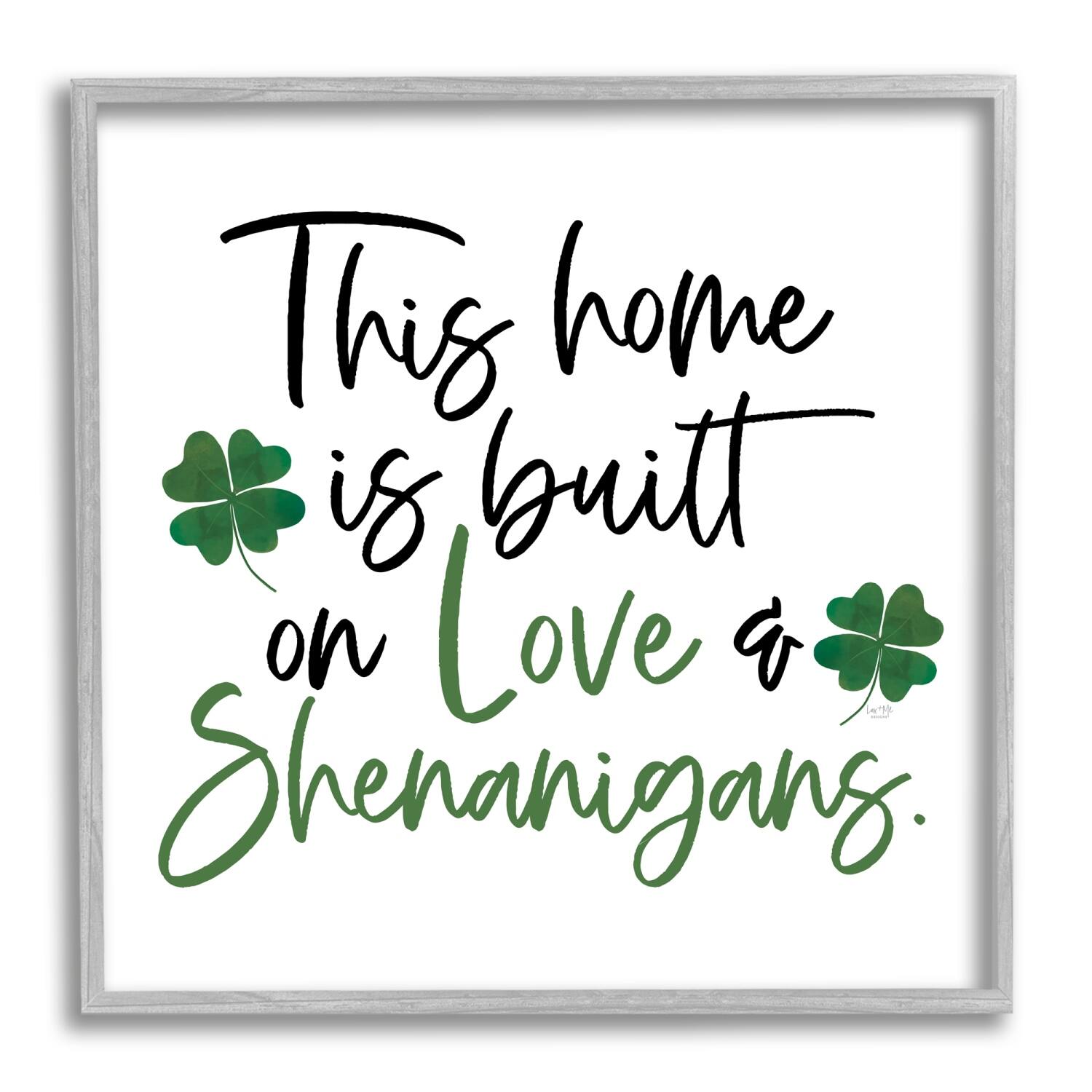 Stupell Industries Love & Shenanigans Lucky Green Clover Calligraphy Quote Framed Giclee Art