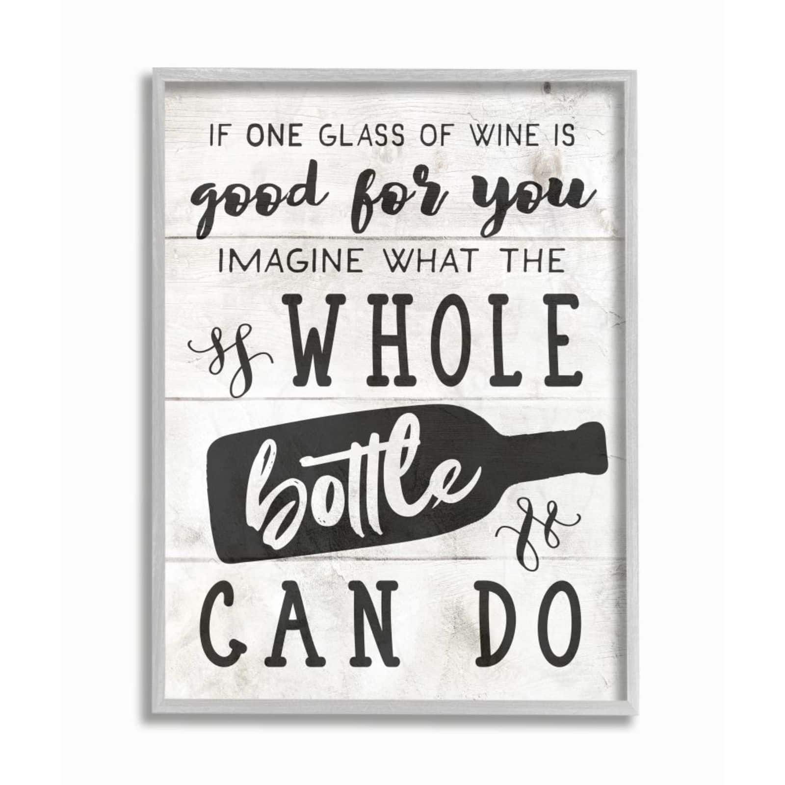 Stupell Industries Bottle of Wine Quote Wall Art in Gray Frame