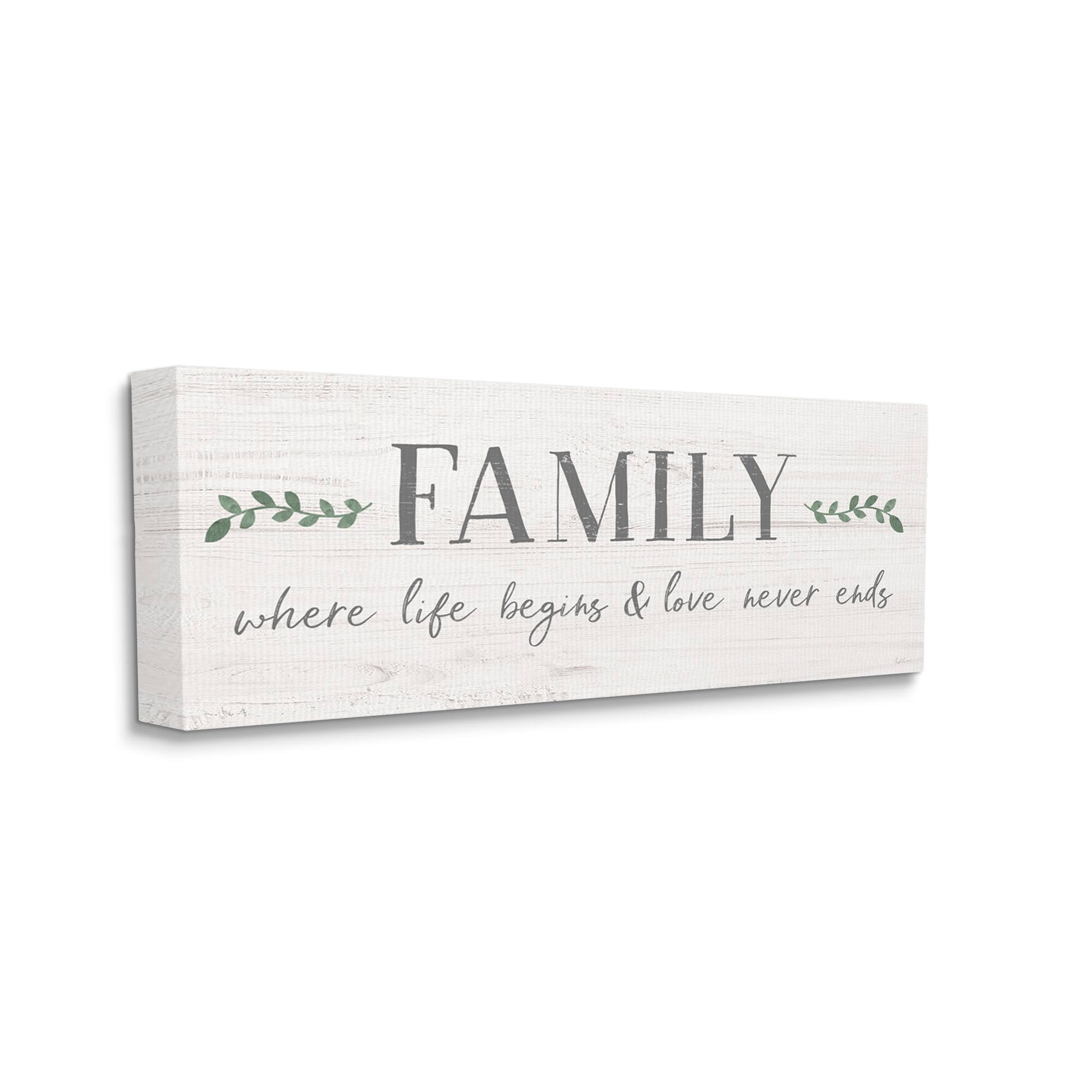 Stupell Industries Family Life Begins Love Never Ends Motivational Phrase Canvas Wall Art
