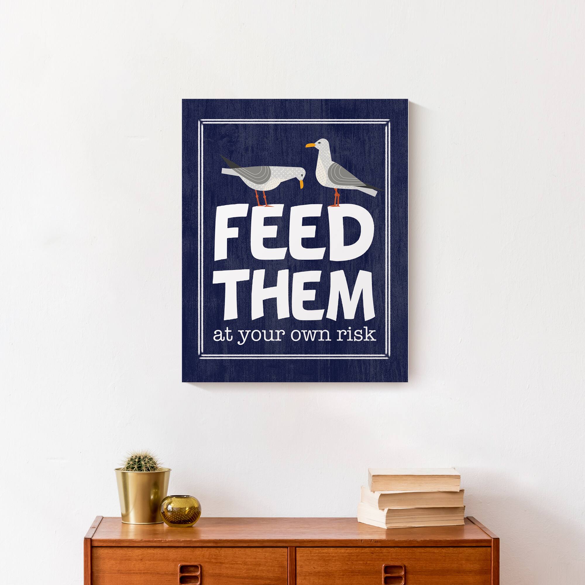 Feed Them At Your Own Risk Canvas Wall Art
