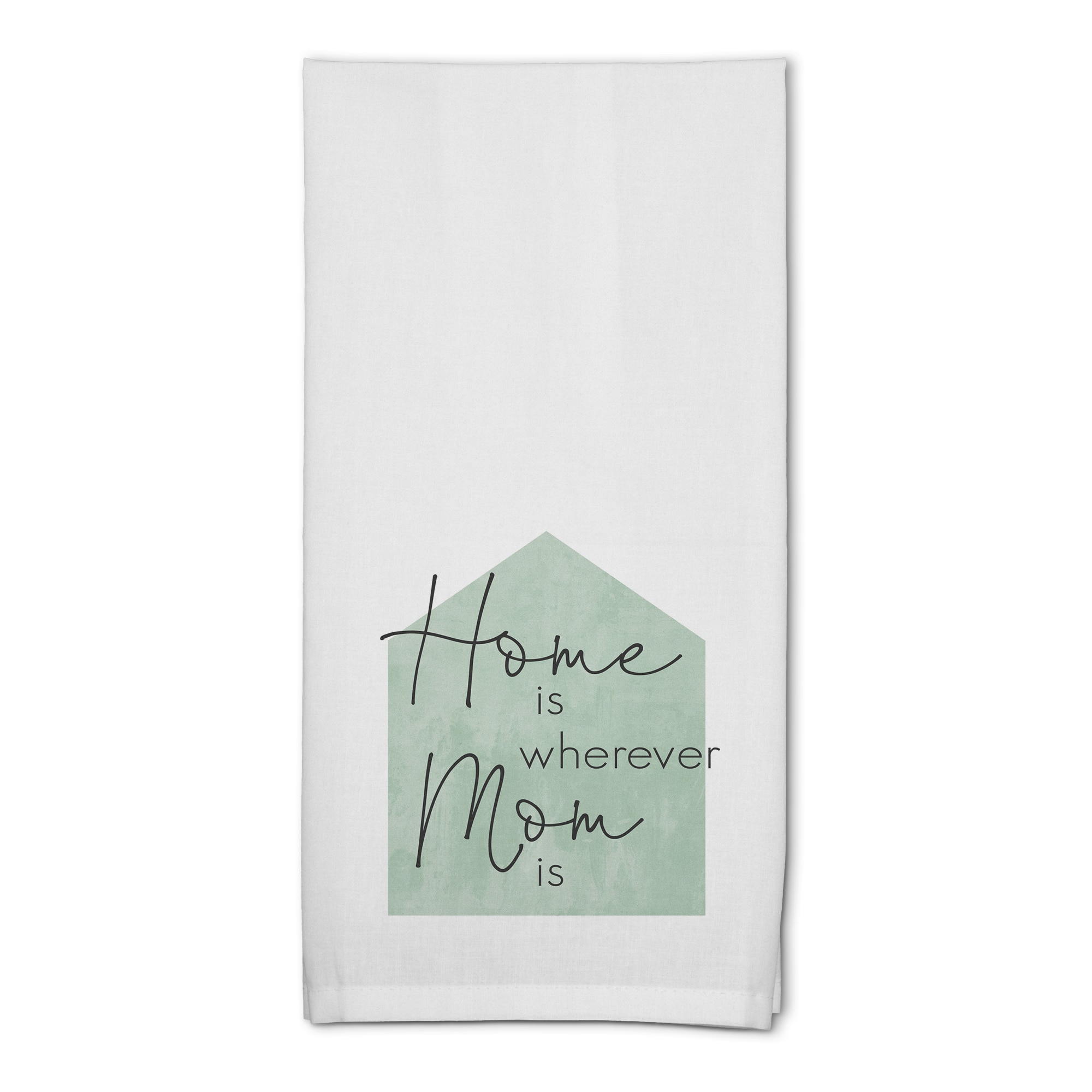 Home is Wherever Mom Is Cotton Twill Tea Towel Set