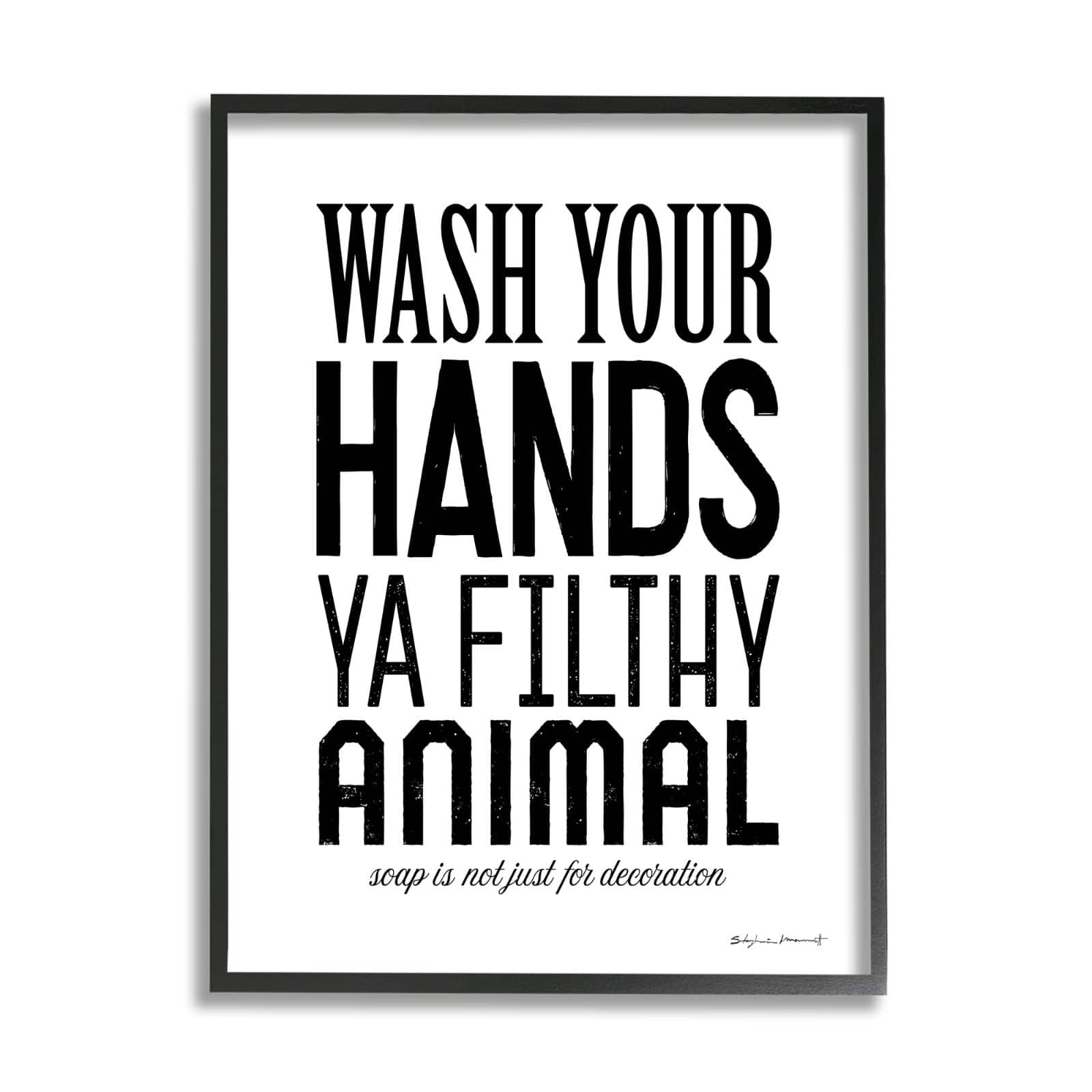 Stupell Industries Wash Your Hands Ya Filthy Animal Funny Bathroom Framed Wall Art