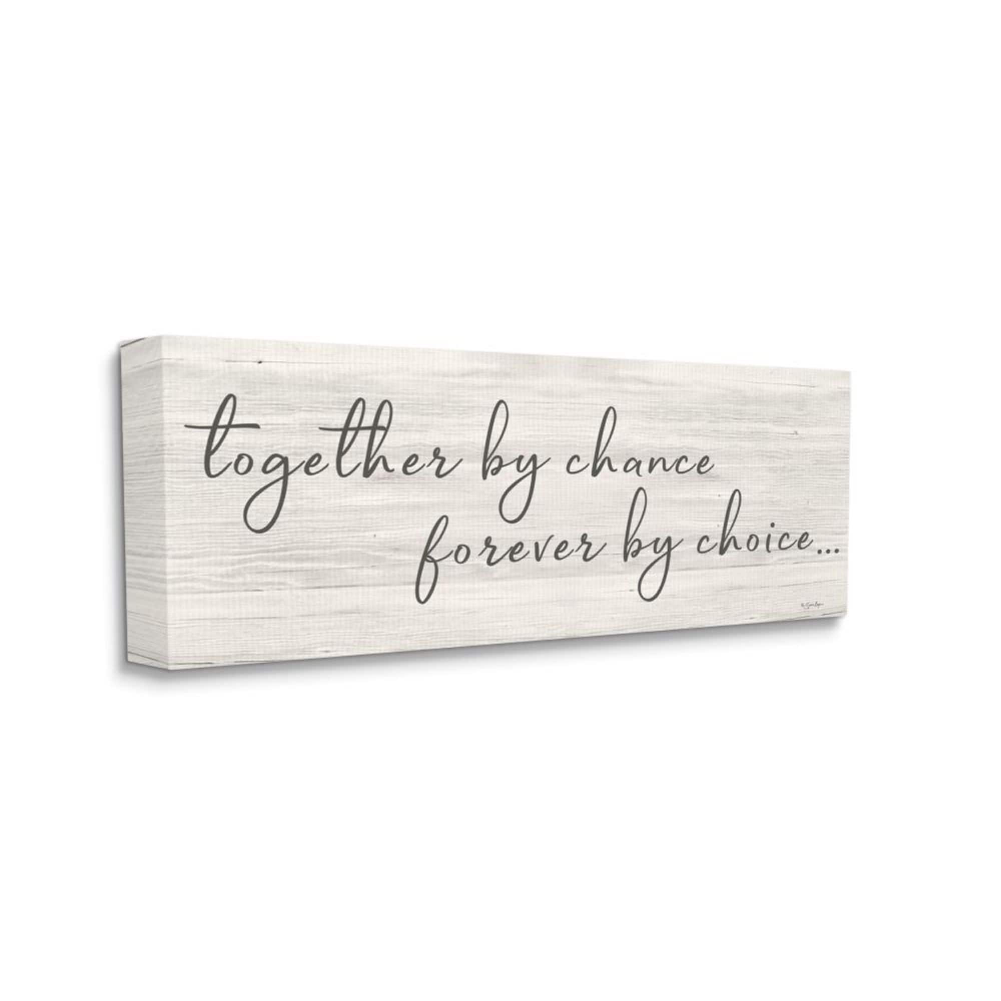 Stupell Industries Together By Chance Rustic Romantic Phrase Canvas Wall Art