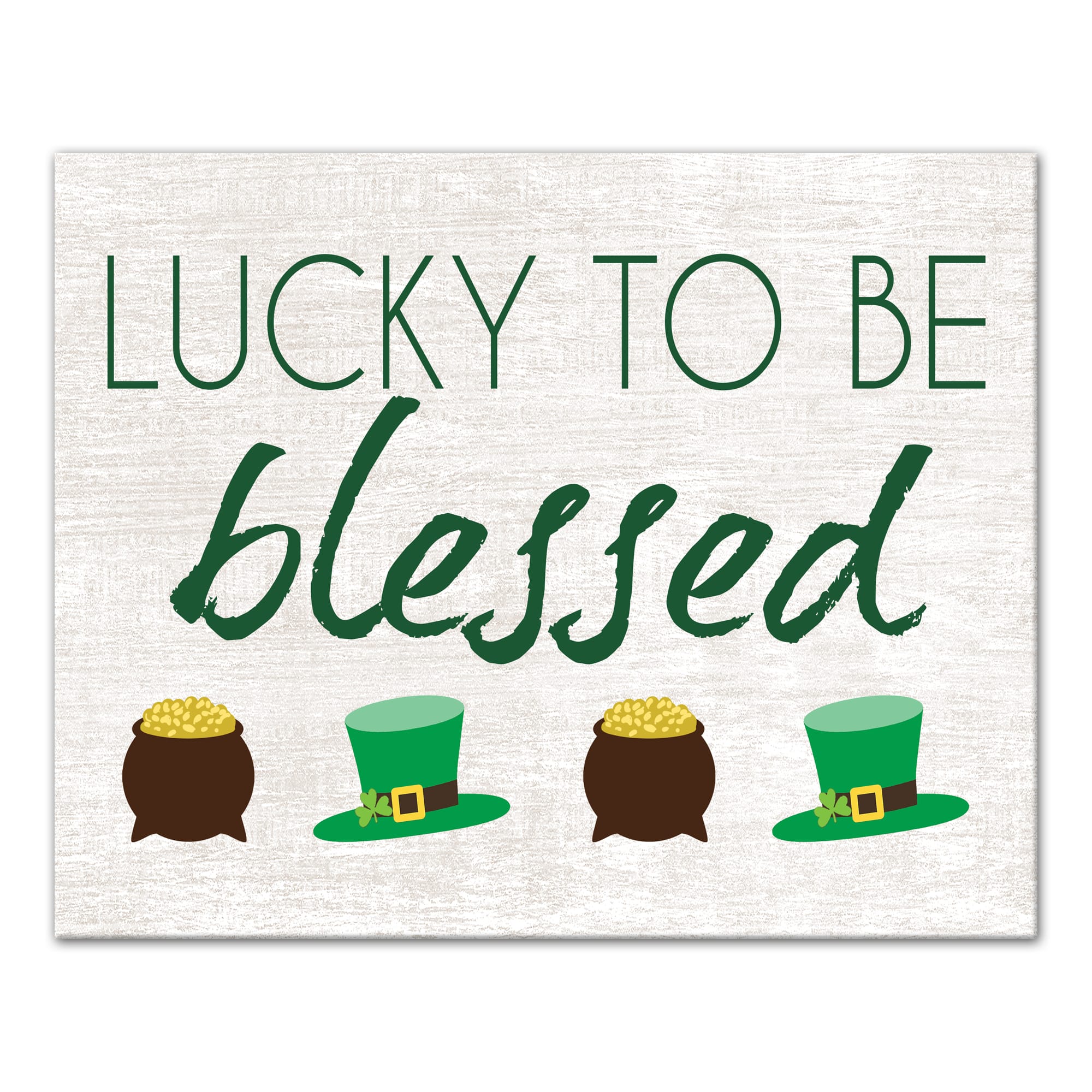 Lucky To Be Blessed 16&#x22; x 20&#x22; Canvas Wall Art