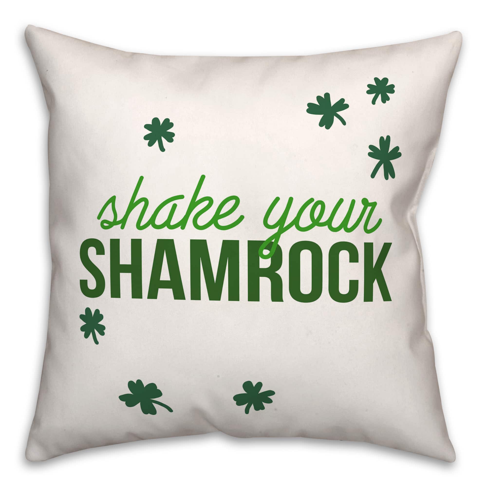 Shake Your Shamrock 3 18" x 18" Throw Pillow