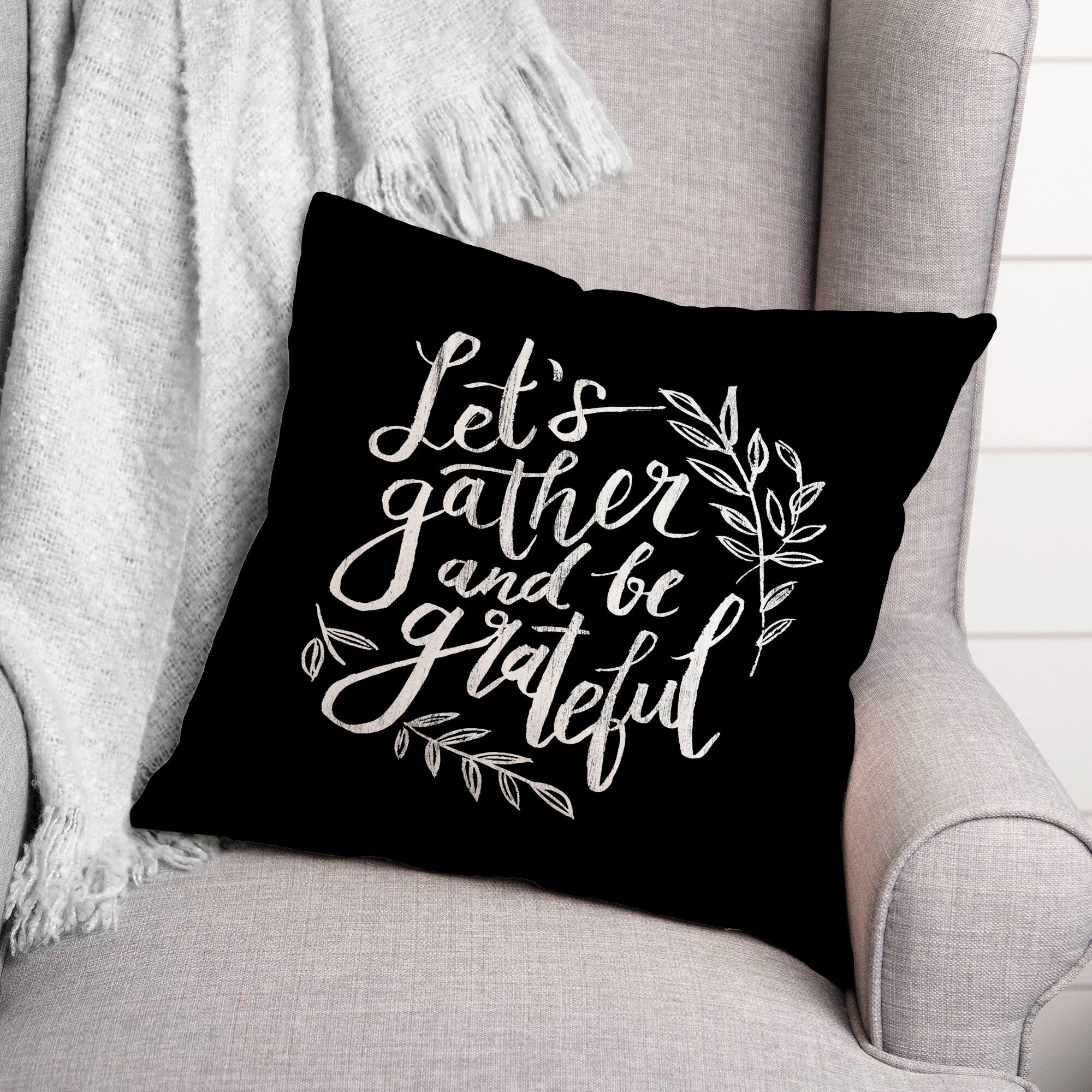 18" Gather & Grateful Throw Pillow
