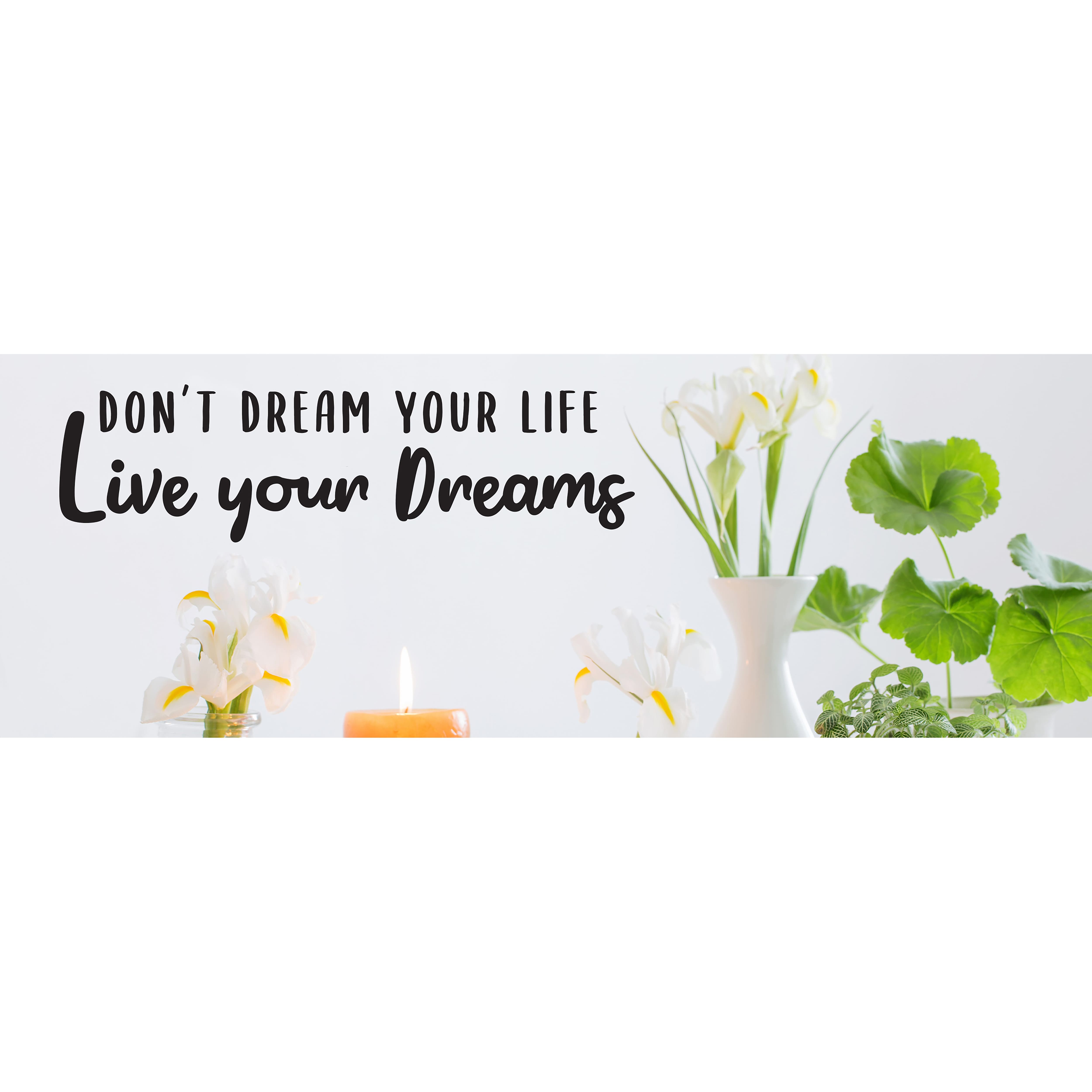 Leisure Arts&#xAE; Matte Black Don&#x27;t Dream Your Life Vinyl Decal