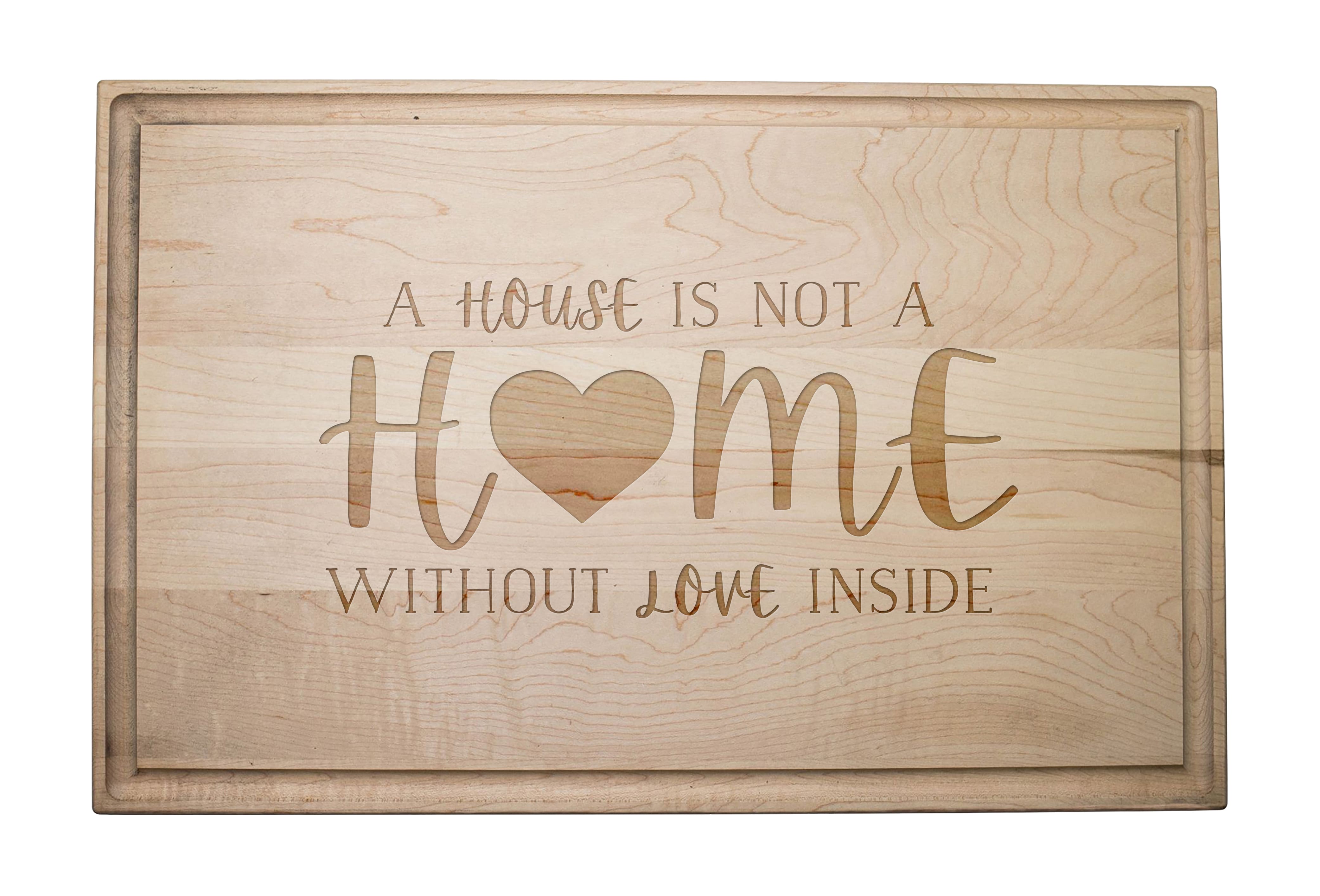 Home with Love Inside 17&#x22; x 11&#x22; Maple Cutting Board