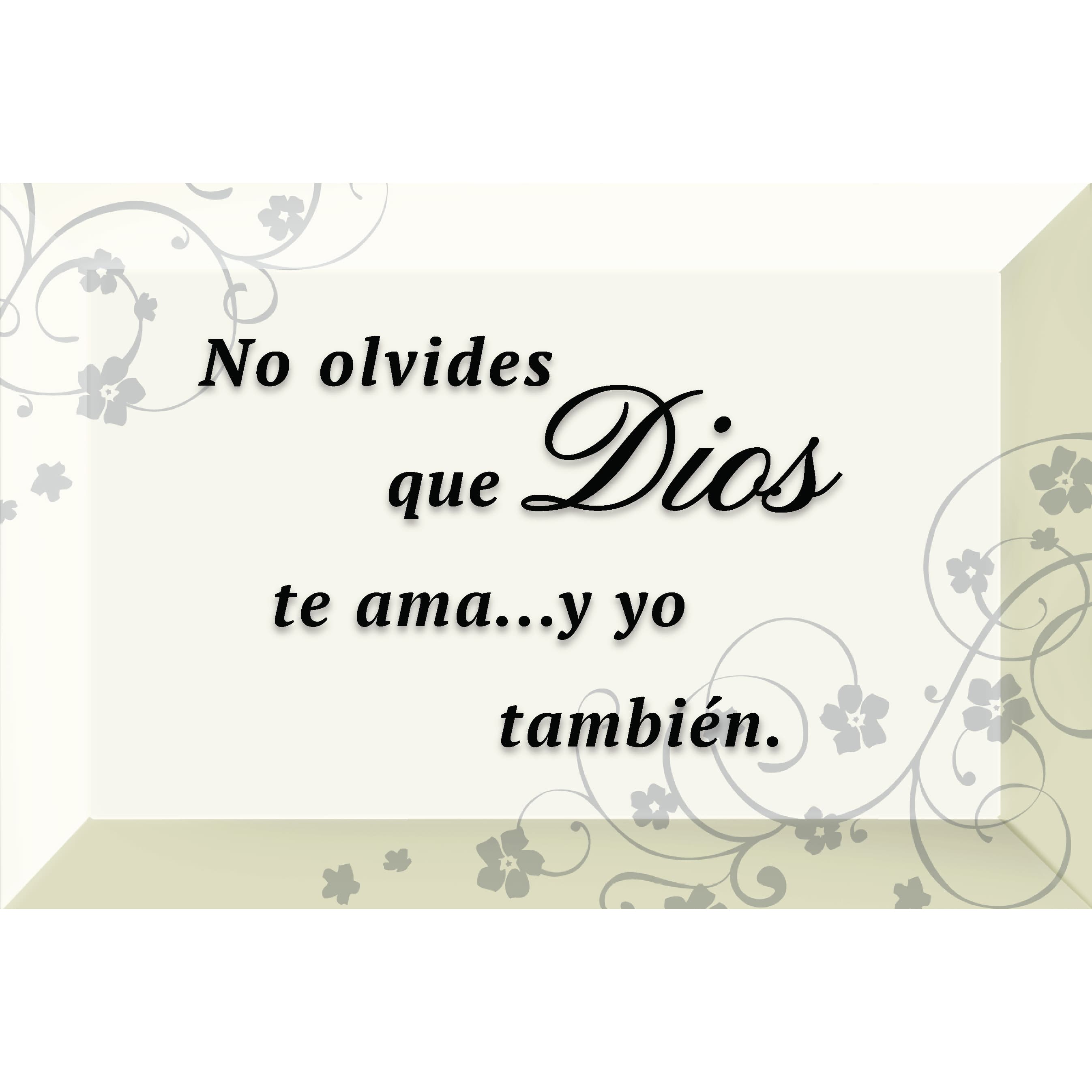 No Olvides Que Dios Te Ama: Don't Forget Glass Plaque with Easel