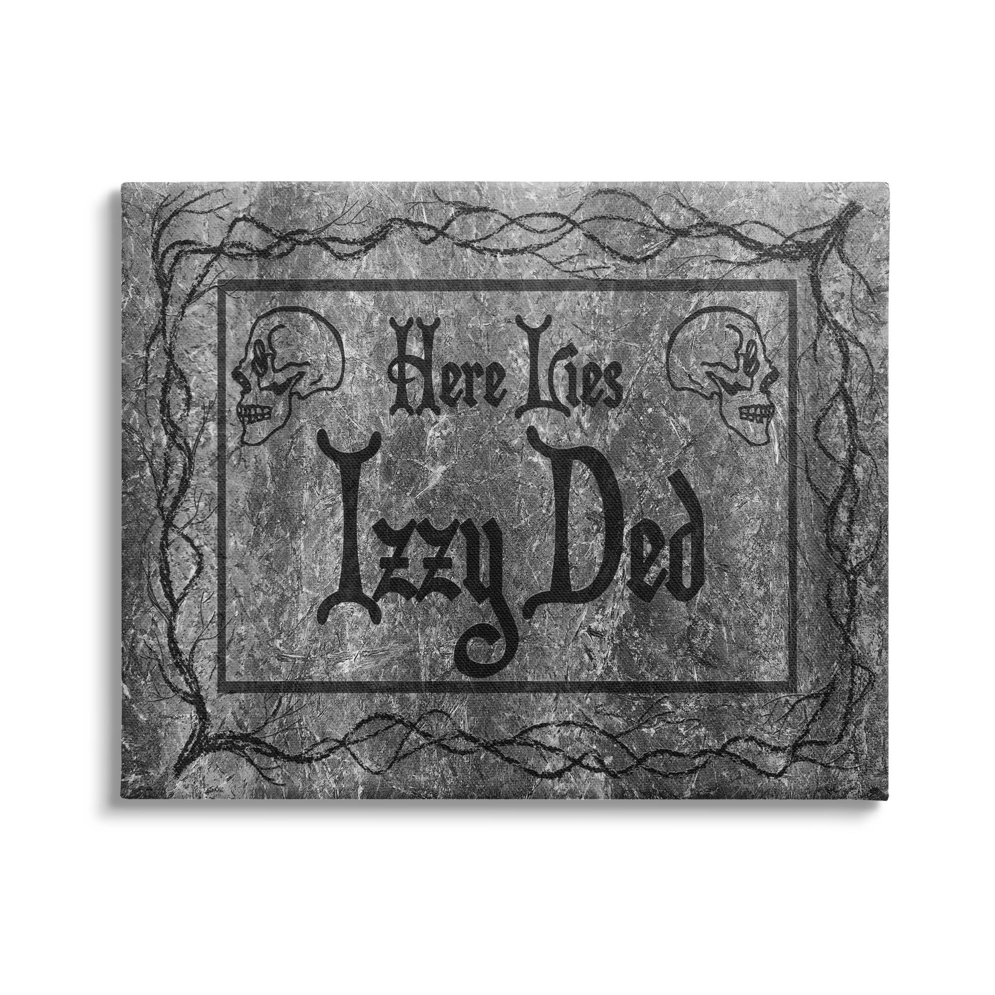 Stupell Industries Here Lies Izzy Ded Gravestone Canvas Wall Art