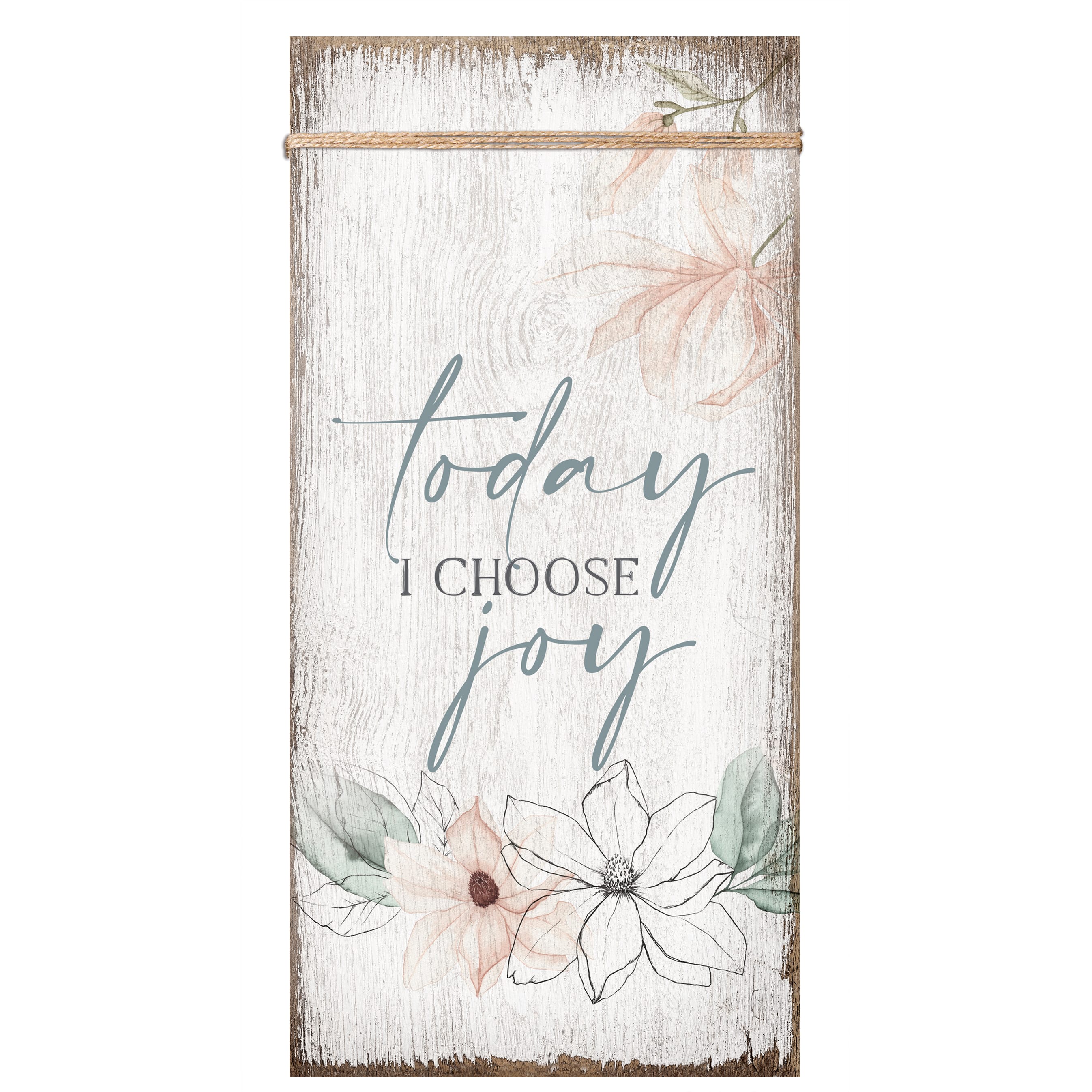 Today I Choose Joy Wood Plaque