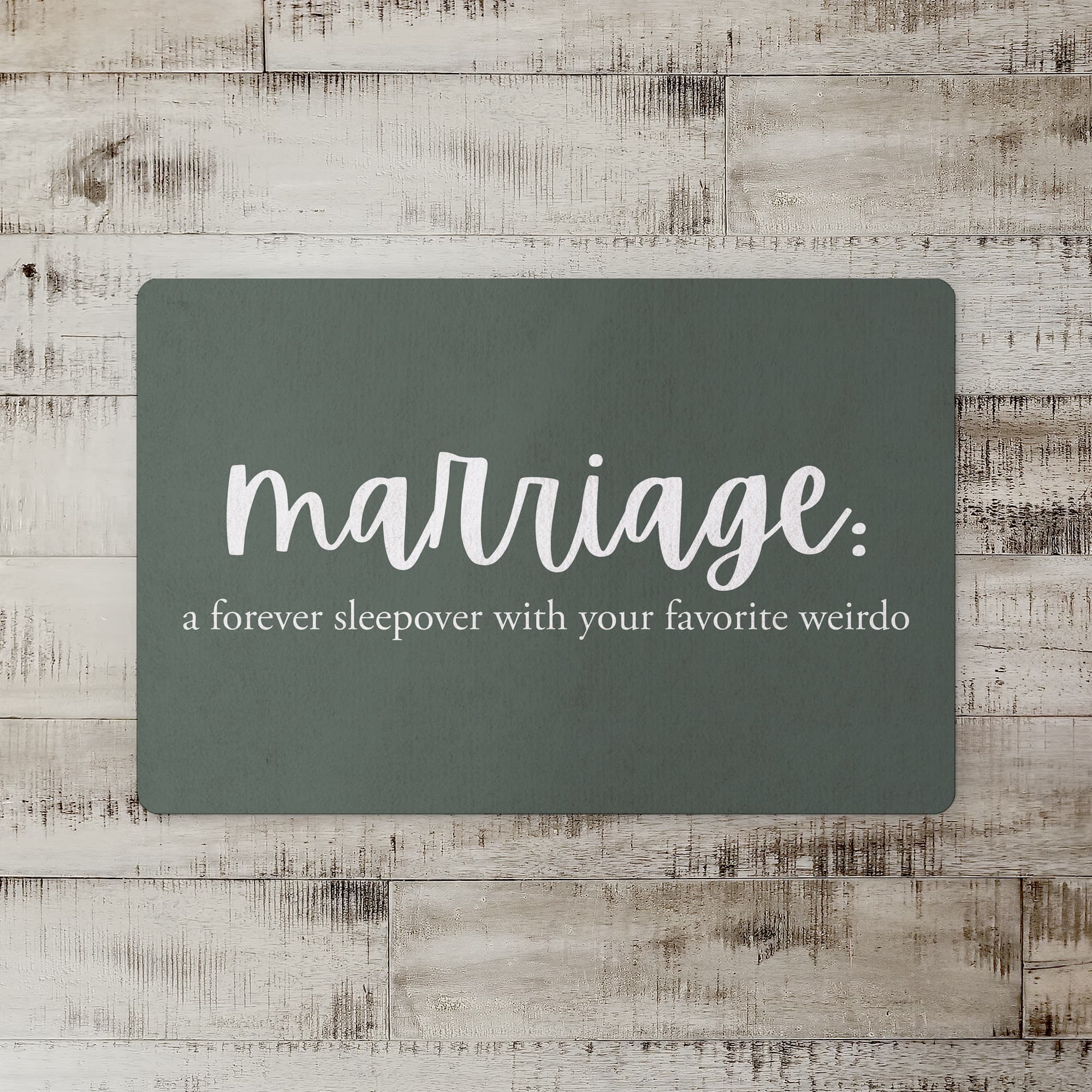 Marriage A Forever Sleepover 18" x 27" Floor Mat