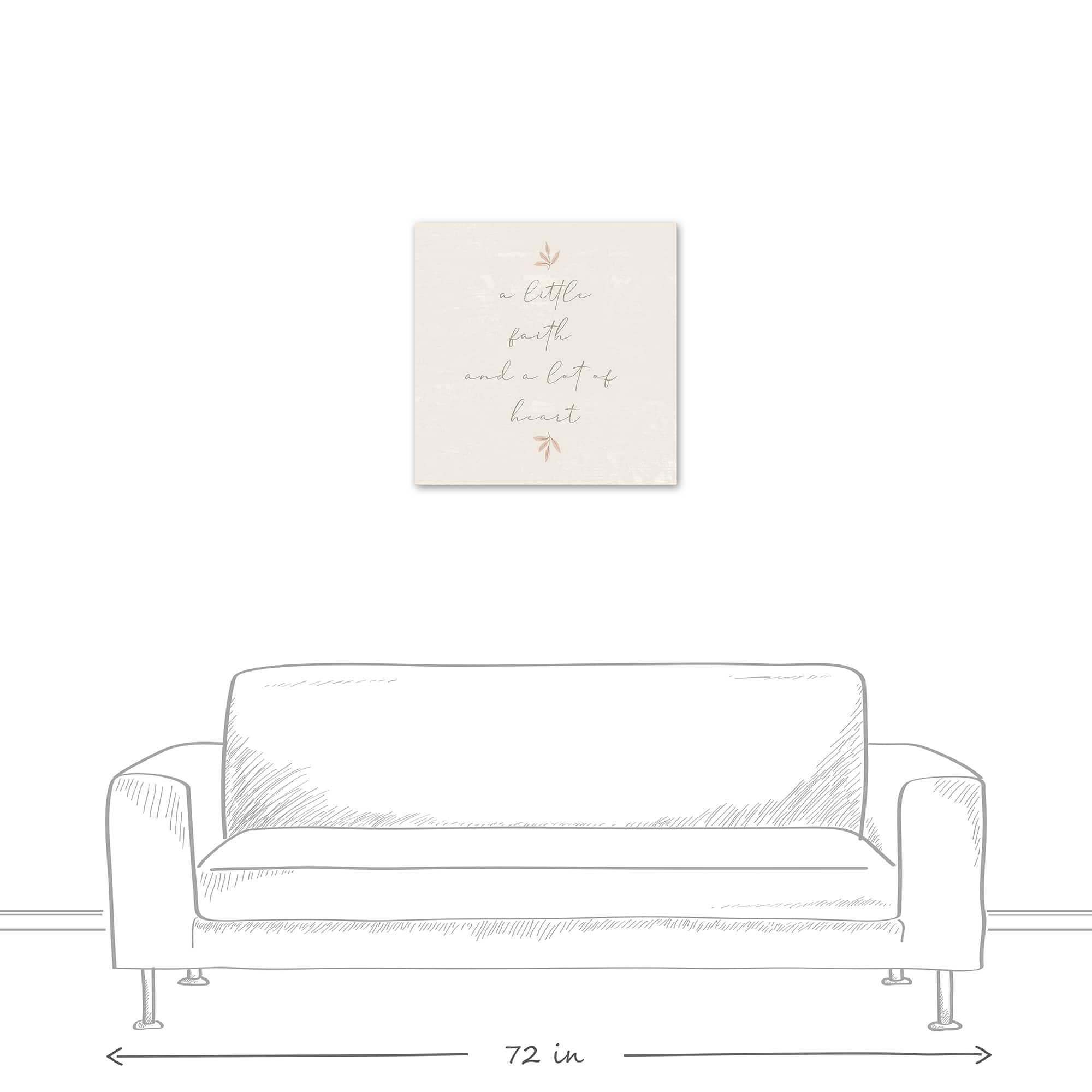A Little Faith and A Lot of Heart 24" x 24" Canvas Wall Art