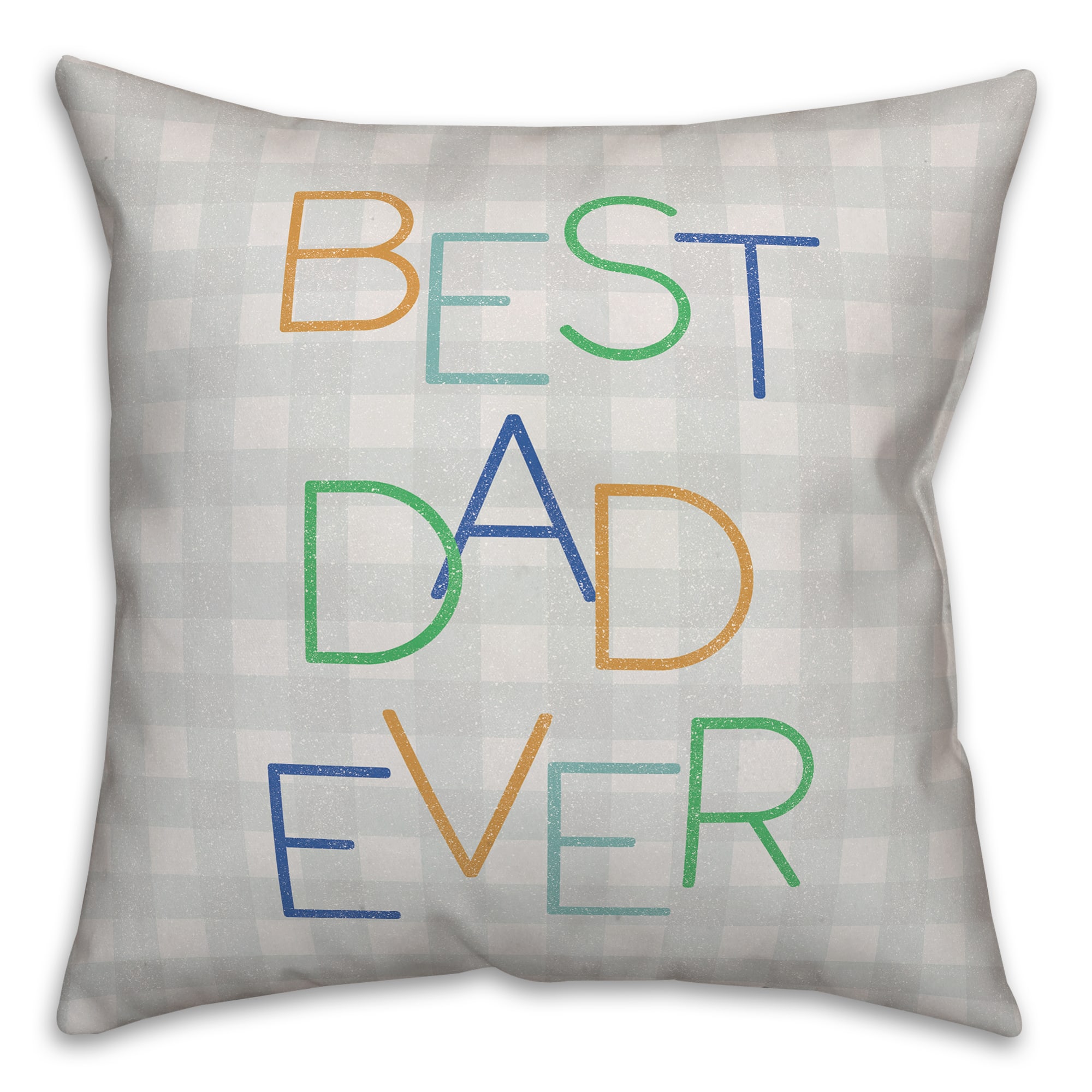 Best Dad Ever Check Indoor &#x26; Outdoor Pillow
