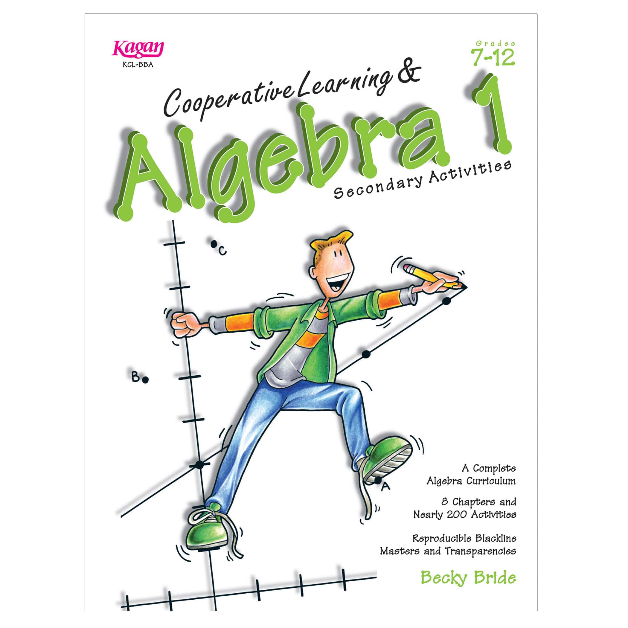 Kagan Publishing Cooperative Learning & Algebra Book, Grade 7-12
