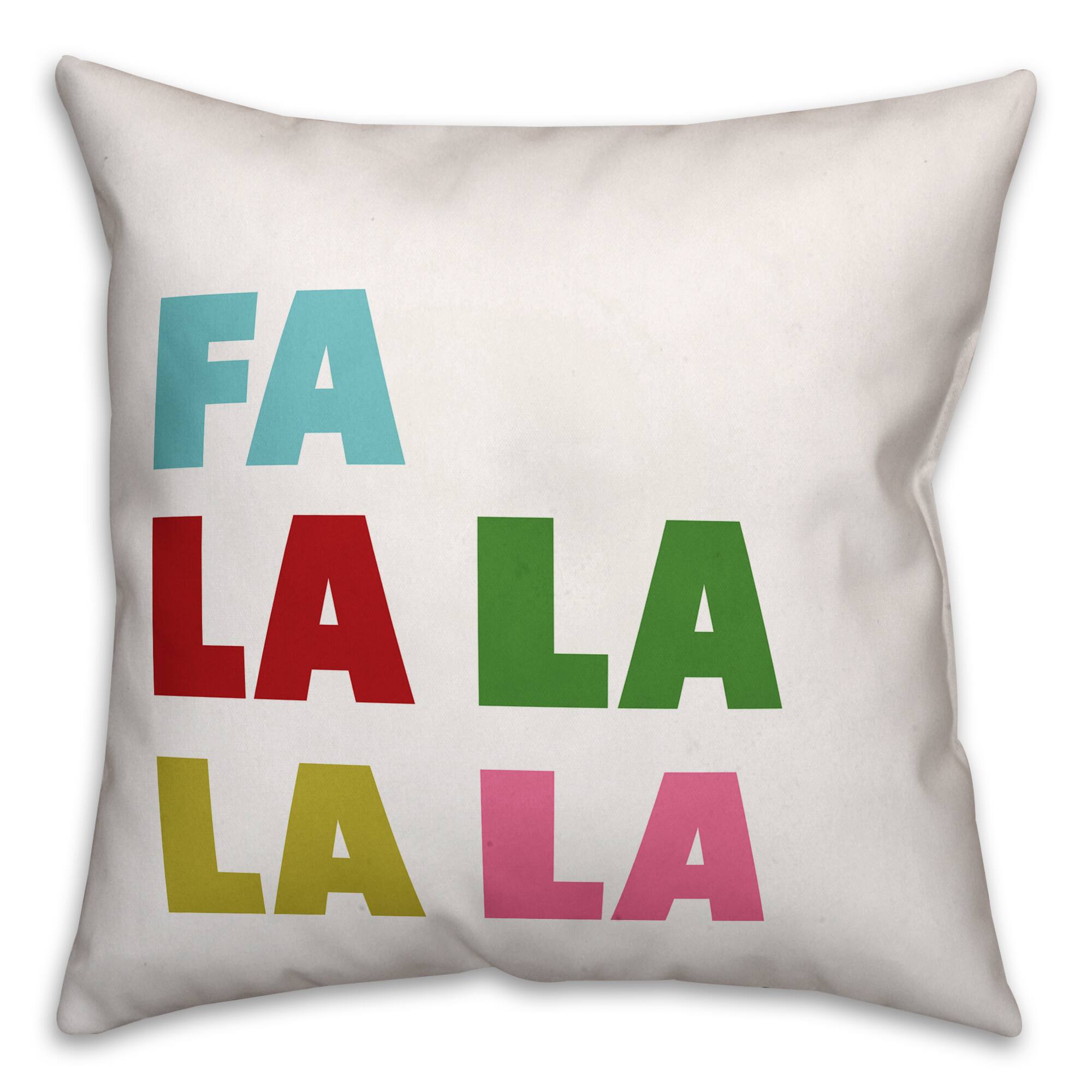 Fa La La La La Throw Pillow