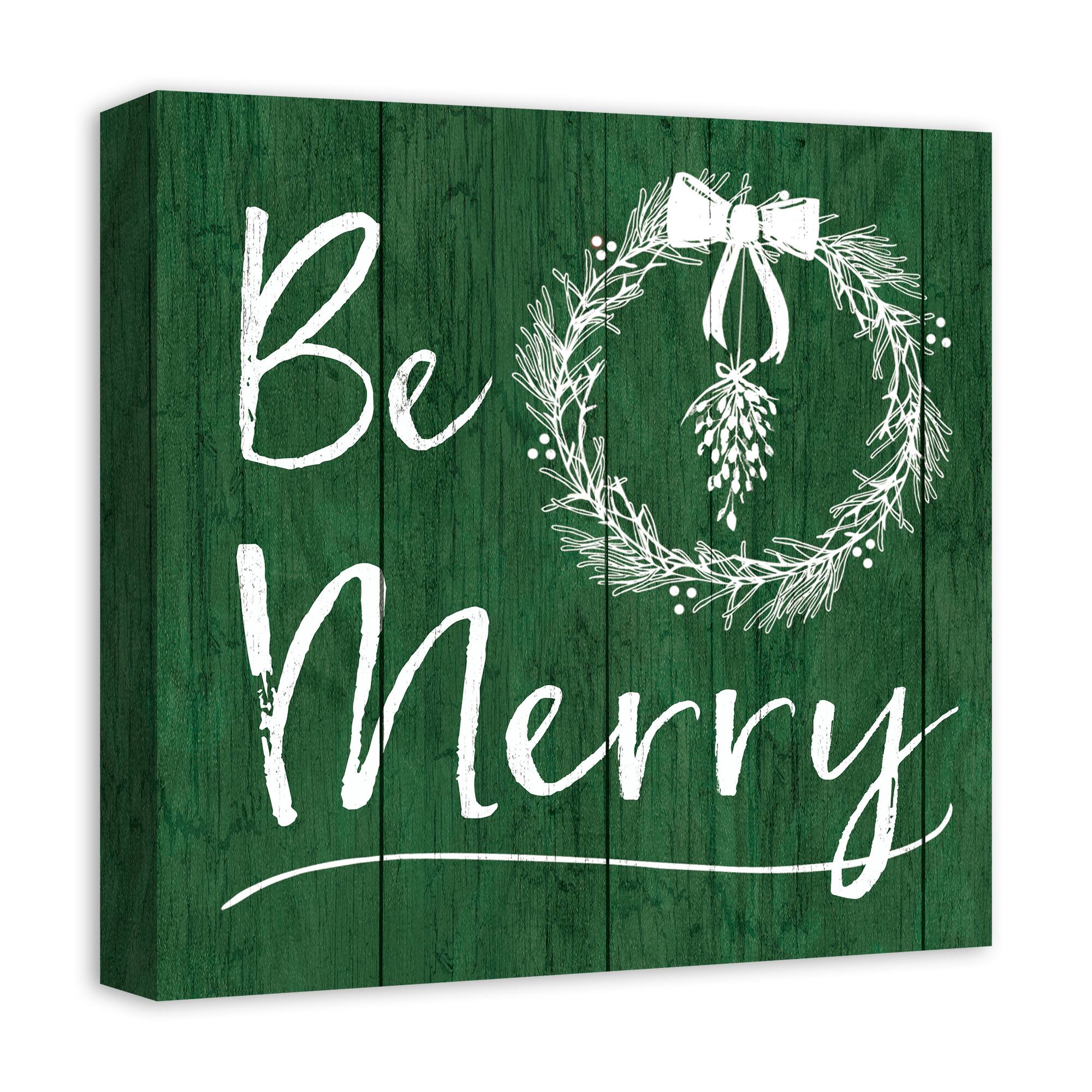 16&#x201D; x 16&#x201D; Be Merry Canvas Wall Art