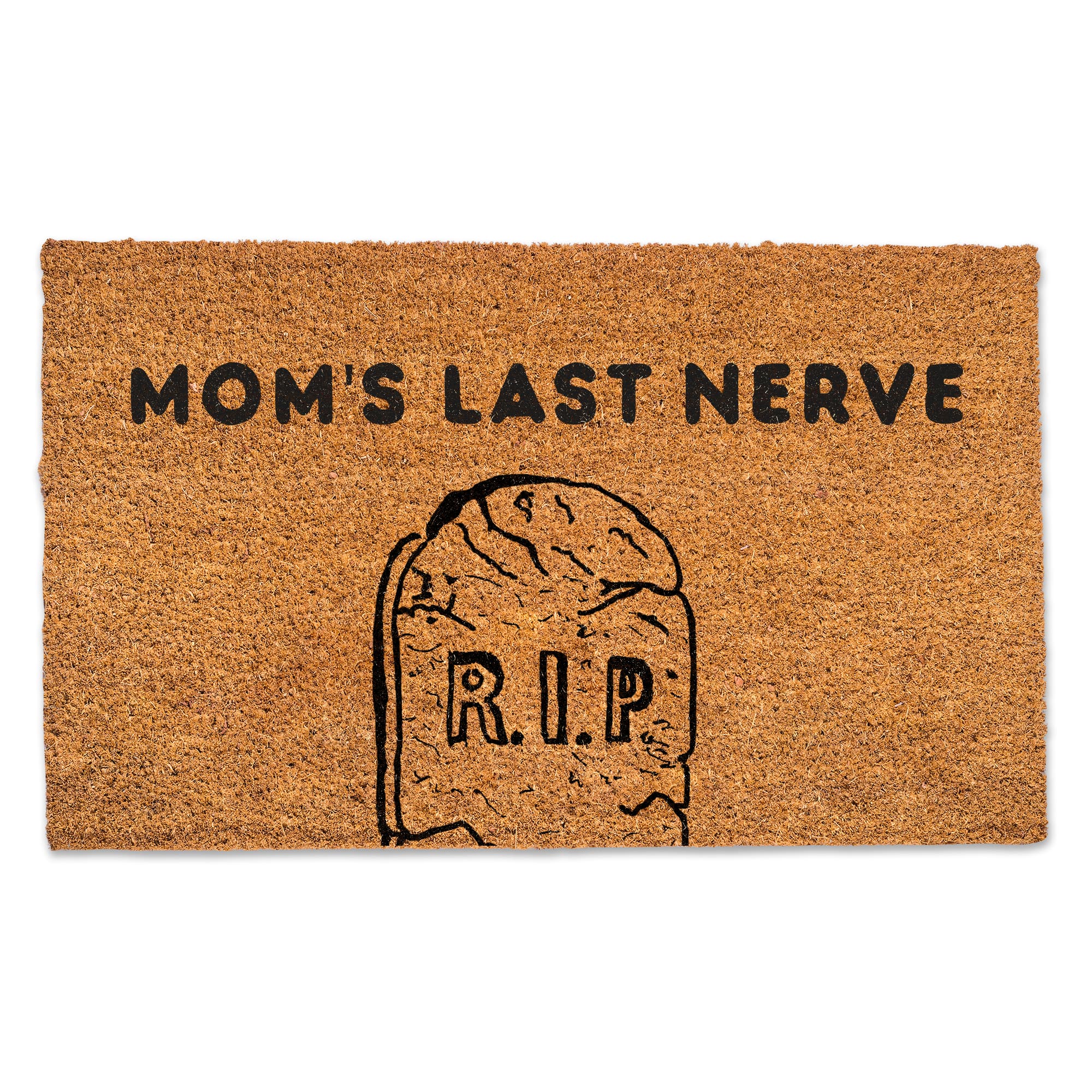 Mom's Last Nerve Door Mat