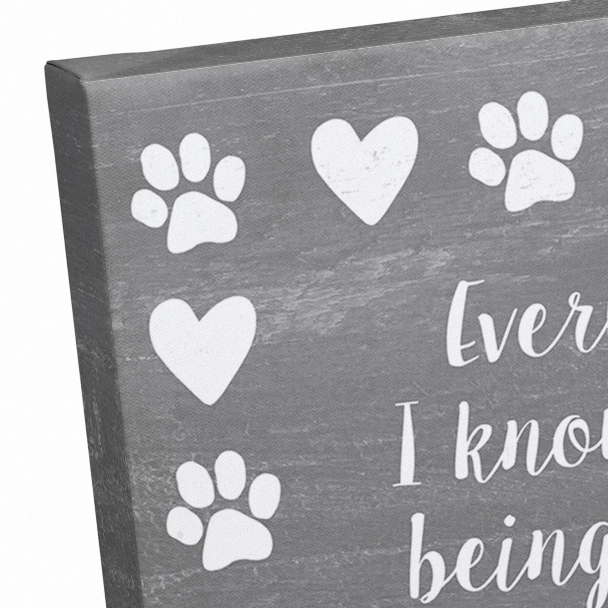 I Learned From a Dog Canvas Wall Art