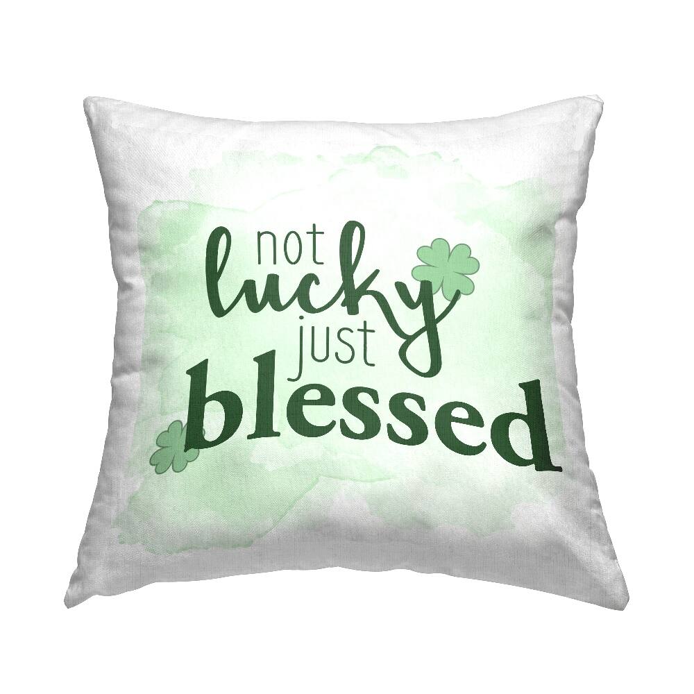 Stupell Industries Not Lucky Just Blessed Shamrock, Not Lucky Just Blessed Shamrock Decorative Printed Throw Pillow