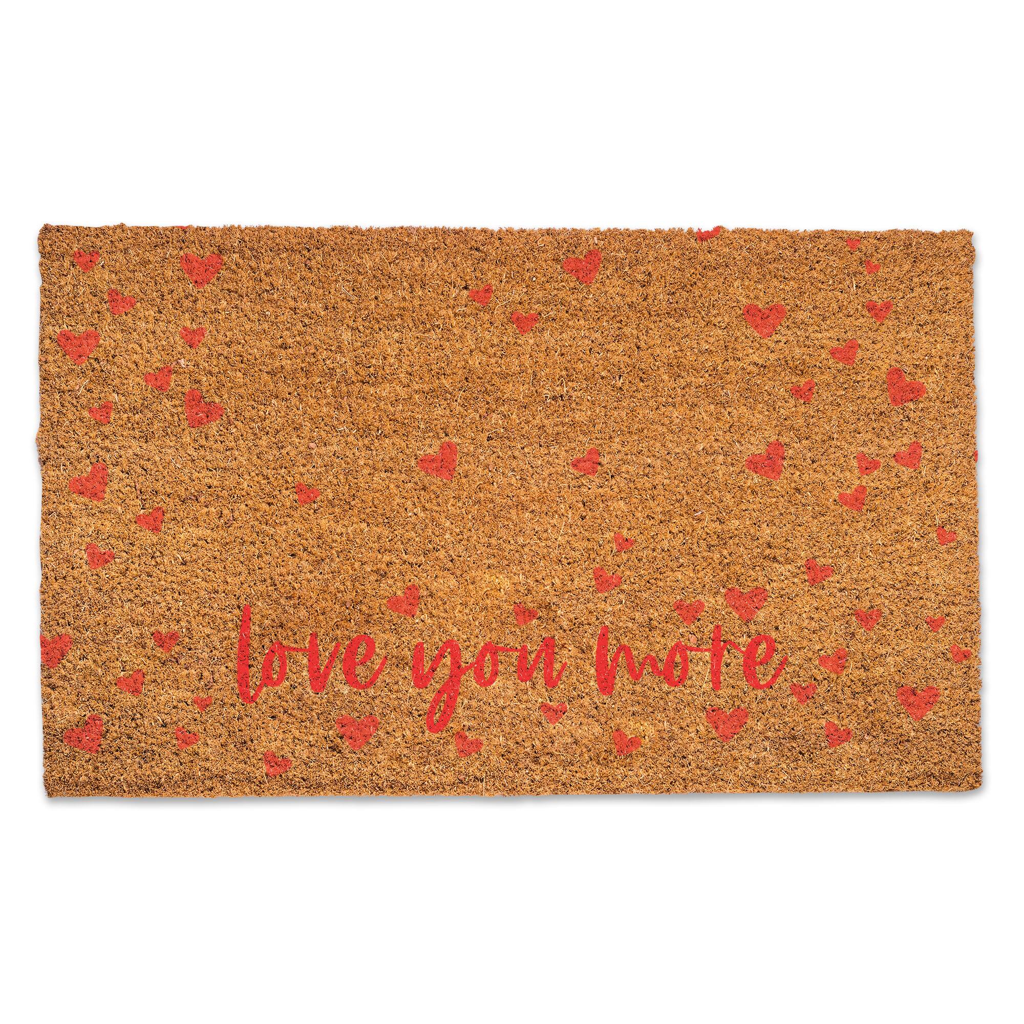 Love You More 30" x 18" Door Mat