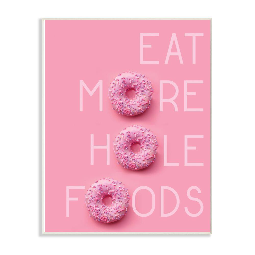 Stupell Industries Eat More Hole Foods Pink on Pink Donut Typography White Framed Wall Art