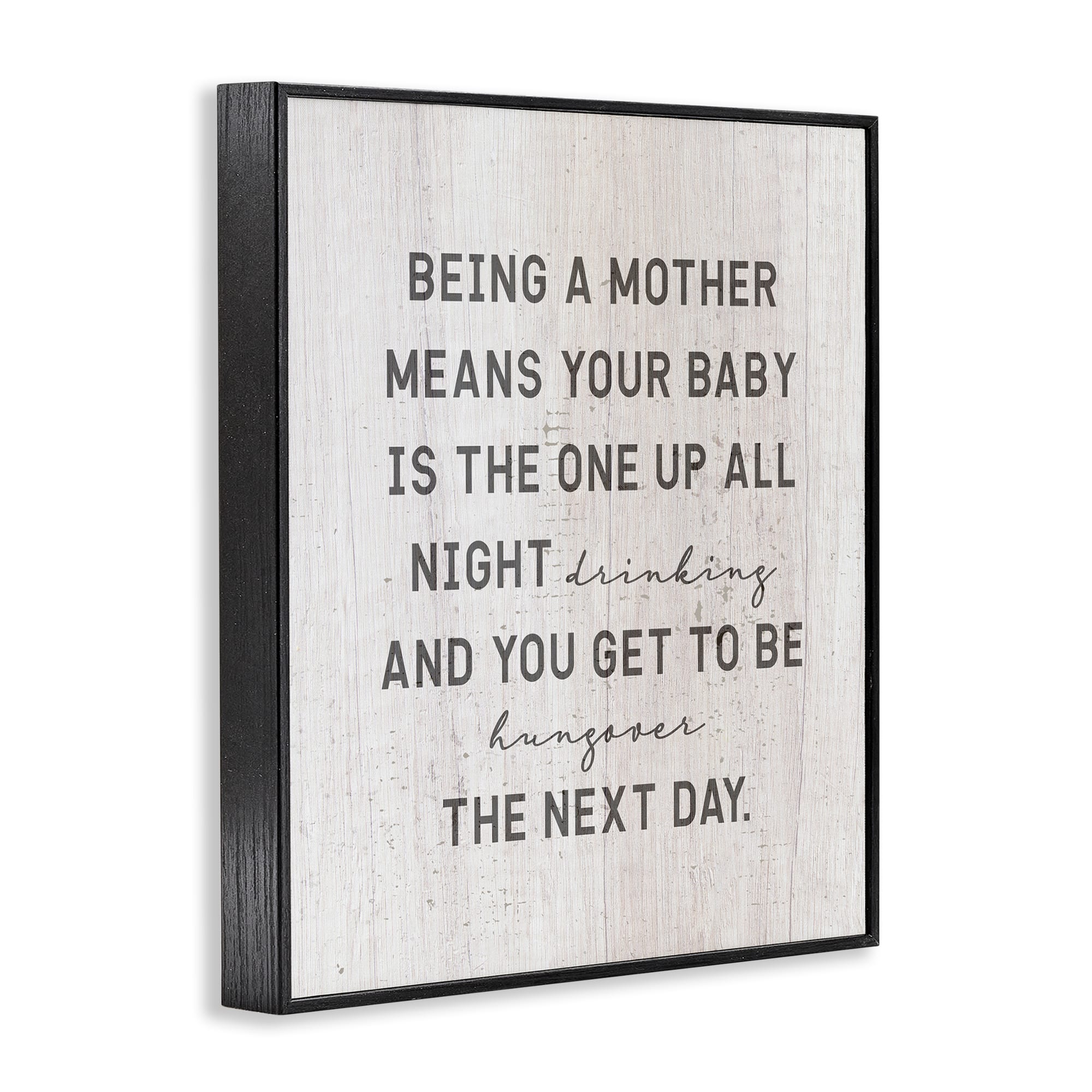 Stupell Industries Being a Mother Funny Phrase Up All Night Framed Giclee Art