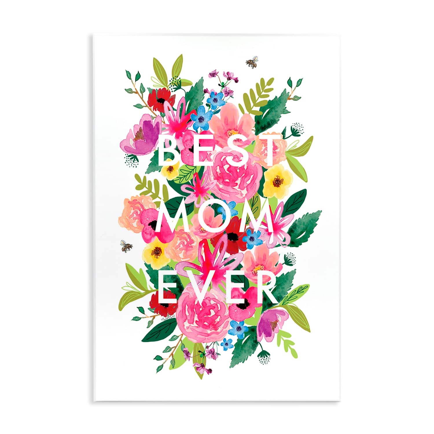 Stupell Industries Floral Best Mom Ever Wall Plaque Art