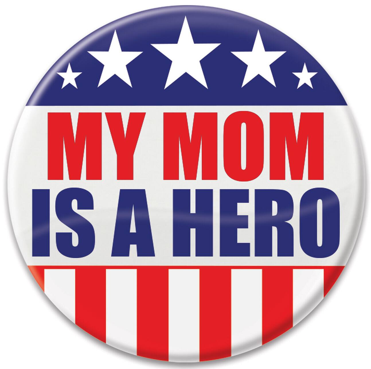 Beistle 2" Red, White & Blue My Mom Is A Hero Buttons, 6ct.