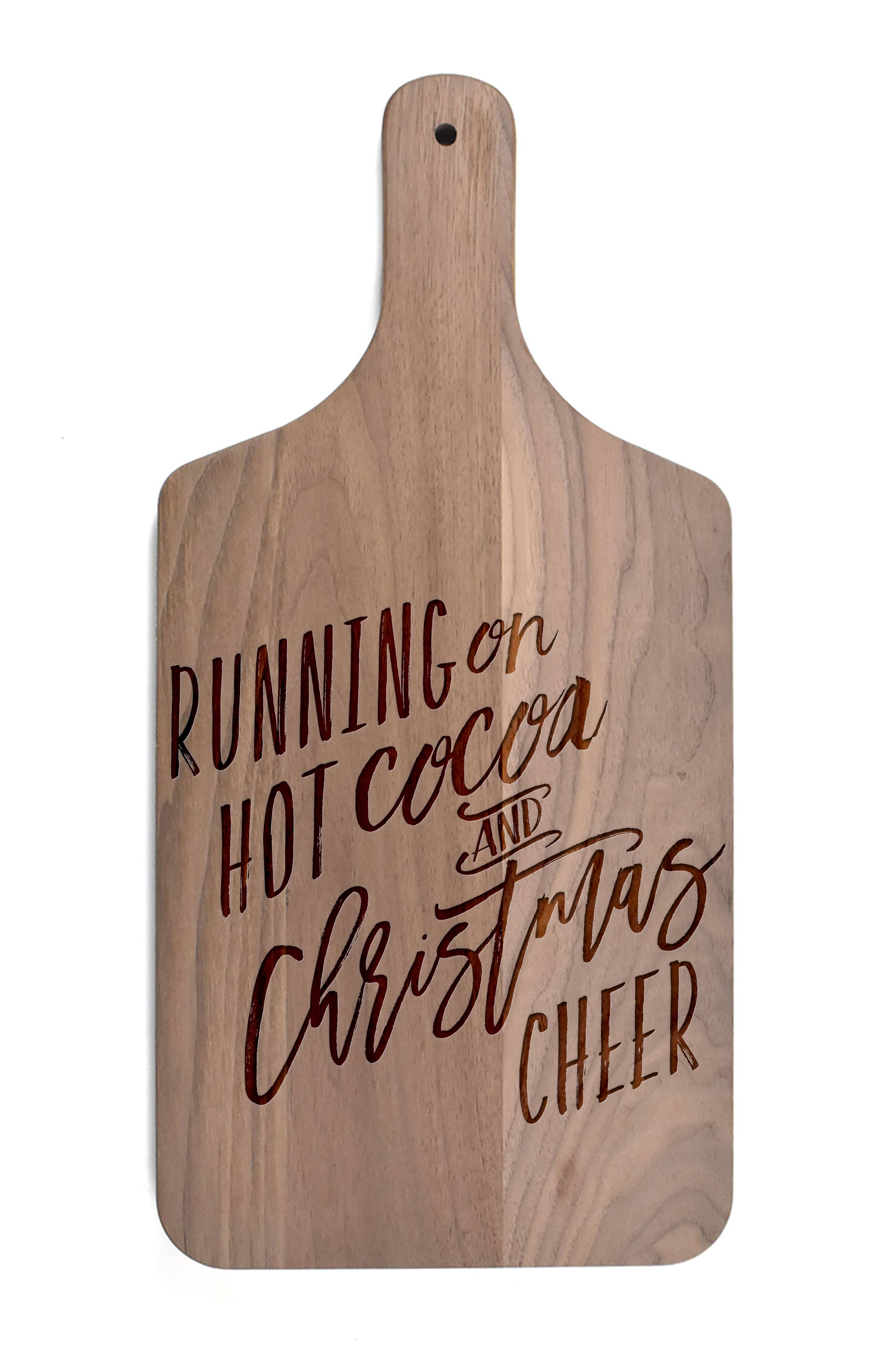 17" Running on Hot Cocoa & Christmas Cheer Walnut Paddle Cutting Board