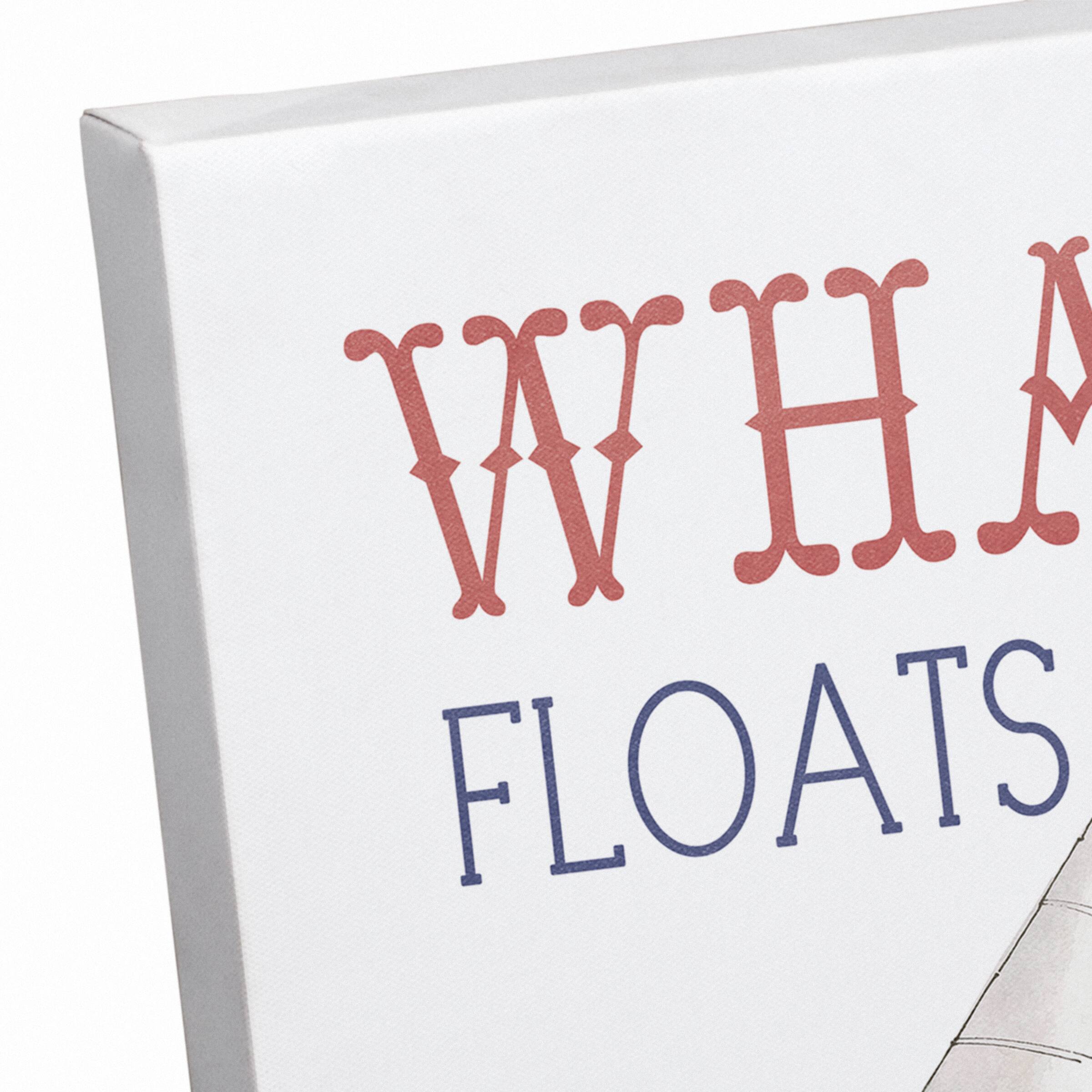Whatever Floats Your Boat Canvas Wall Art