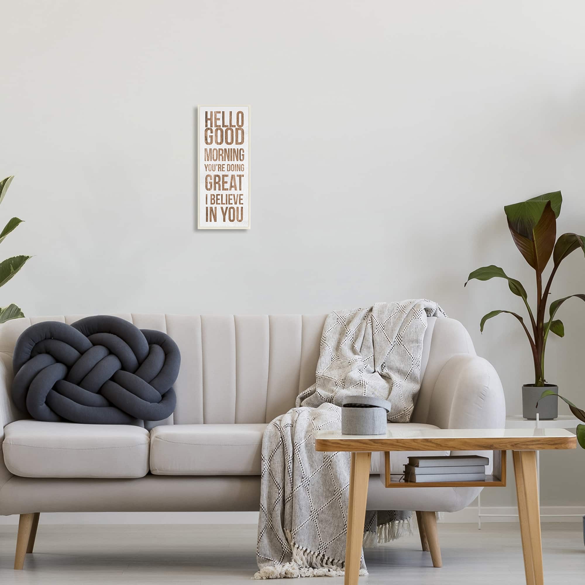 Stupell Industries Hello Good Morning I Believe In You Phraes,7" x 17"