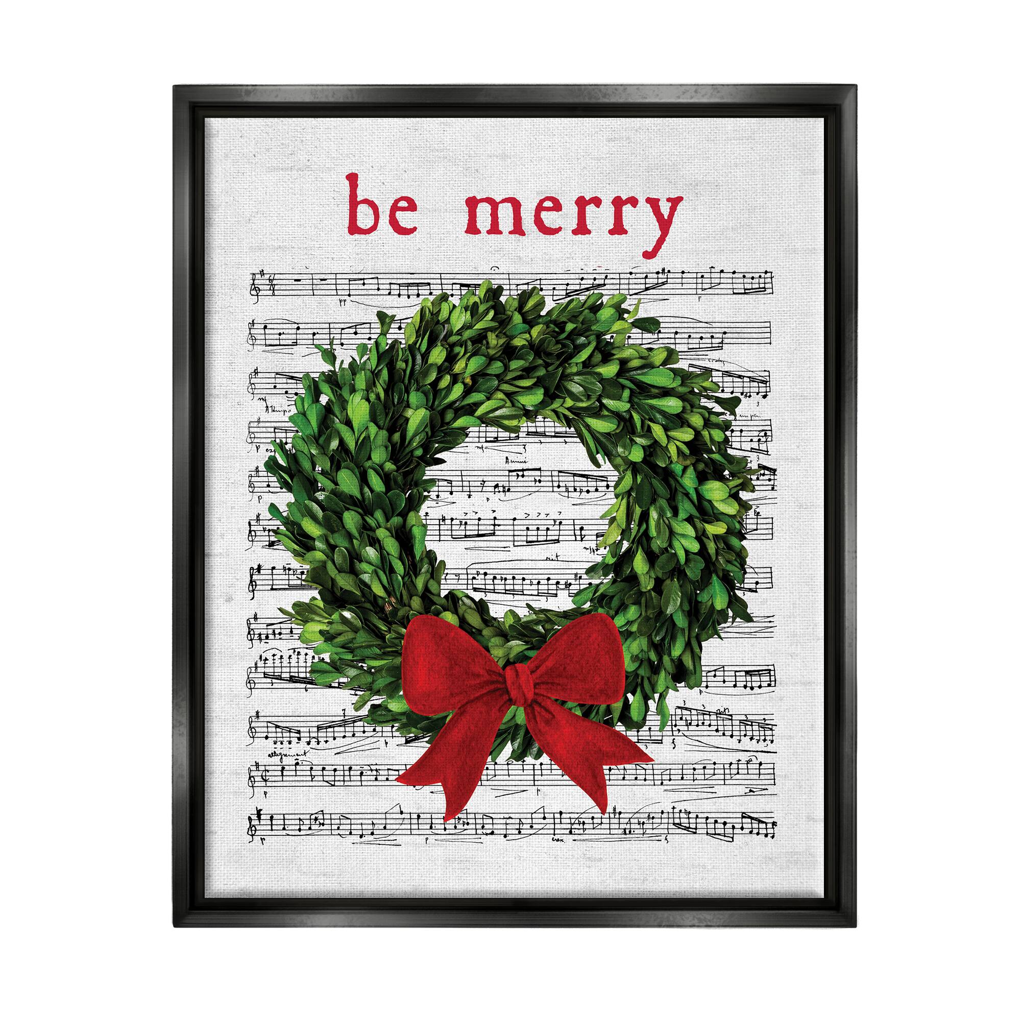 Stupell Industries Be Merry Holiday Music Wreath Framed Floater Canvas Wall Art