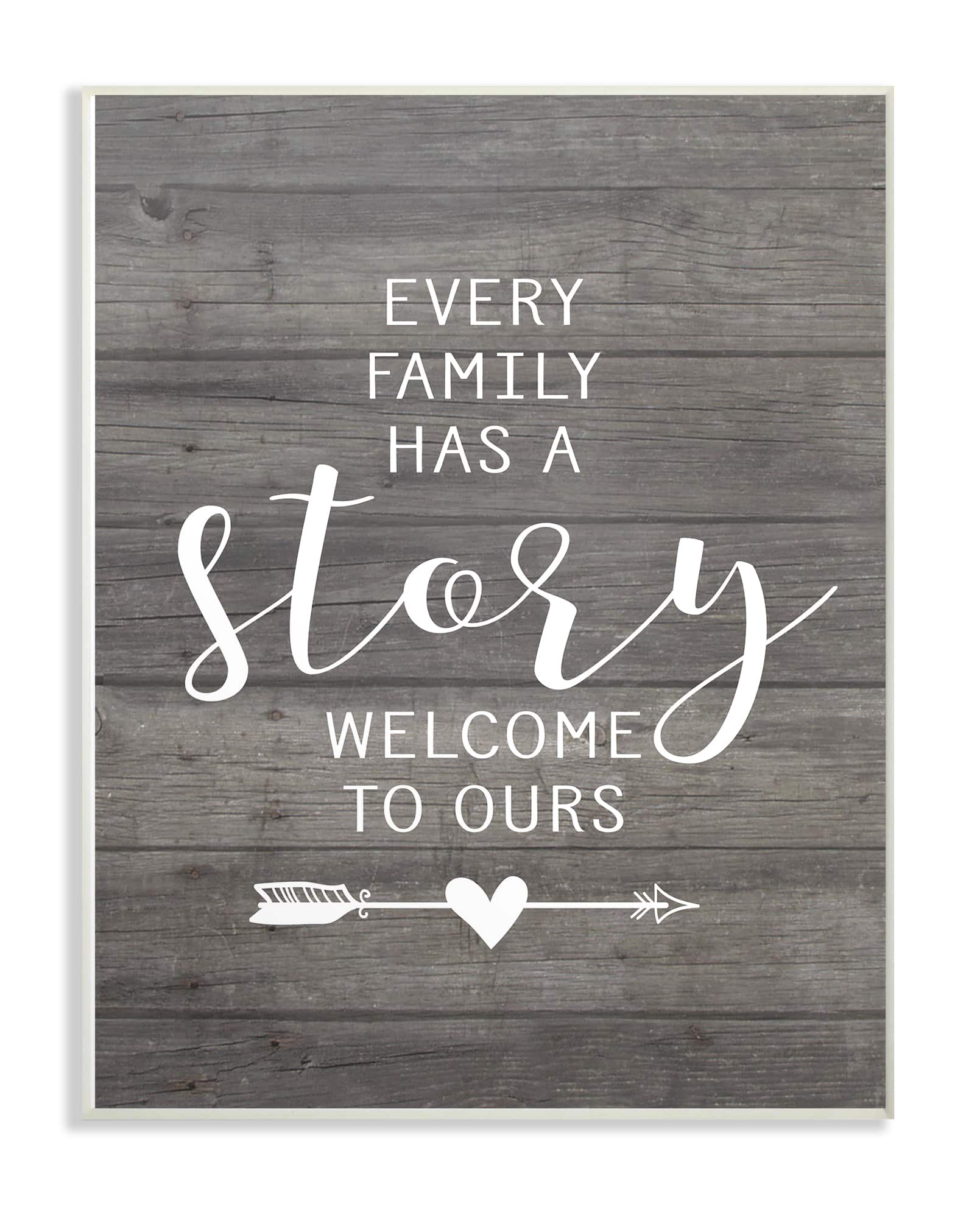 Stupell Industries Every Family Has A Story Wall Plaque