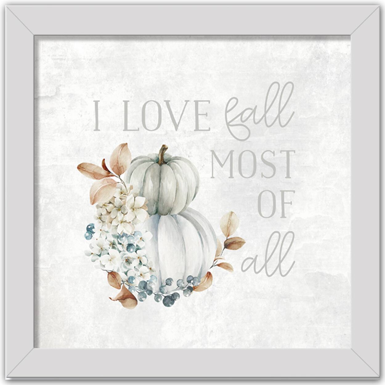 I Love Fall Print in White Frame