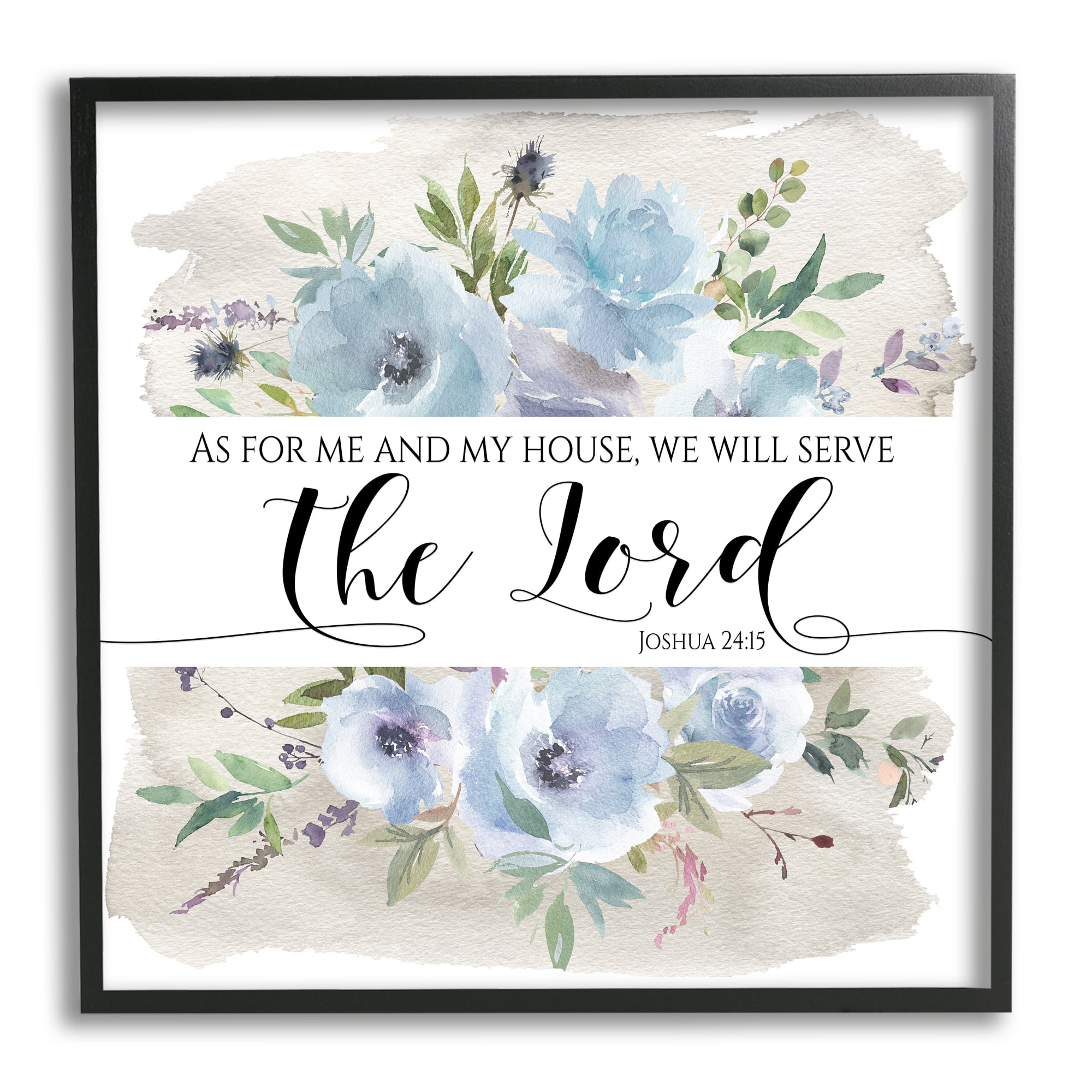 Stupell Industries Will Serve the Lord Joshua 24:15 Blue Florals Framed Wall Art