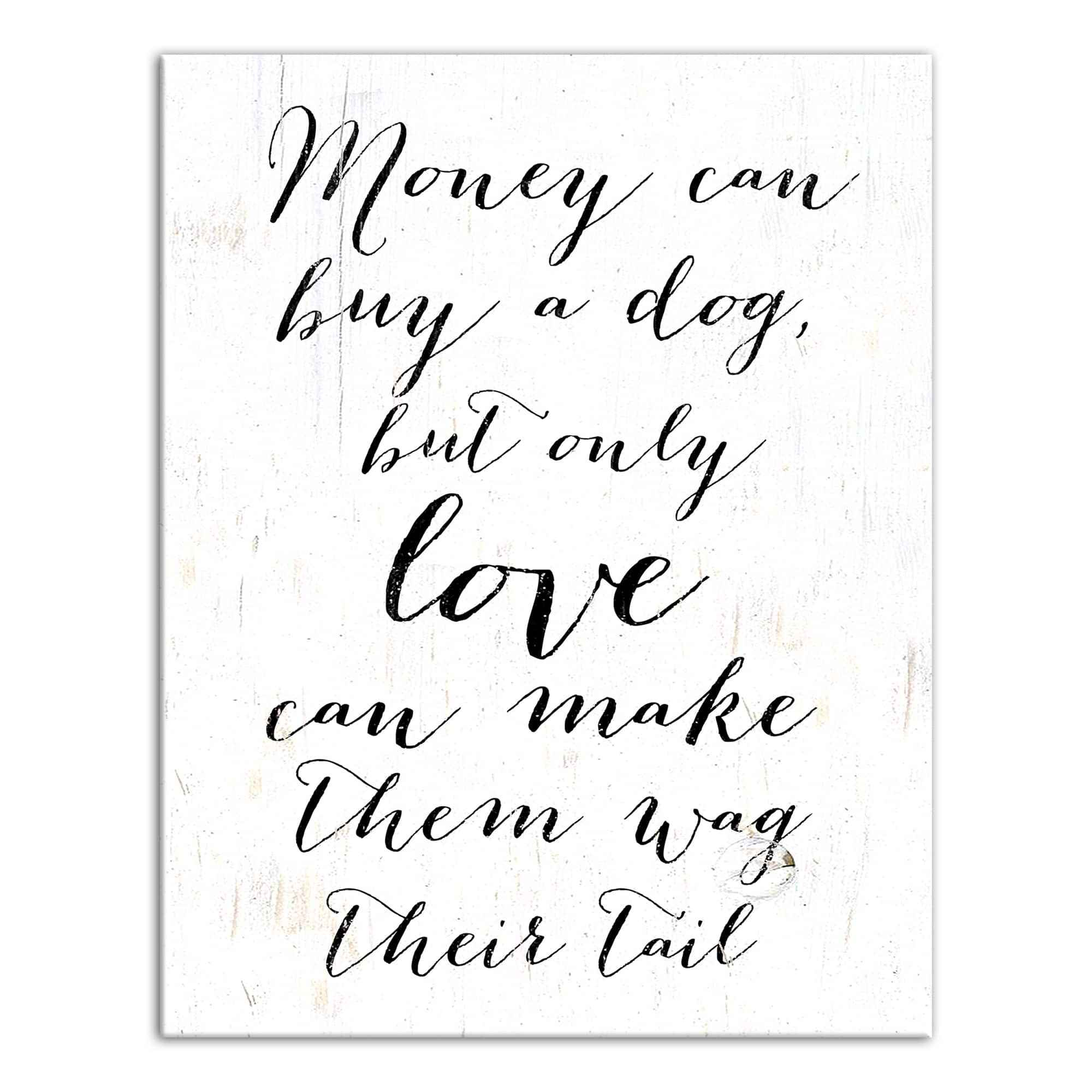 Money Can Buy a Dog Canvas Wall Art