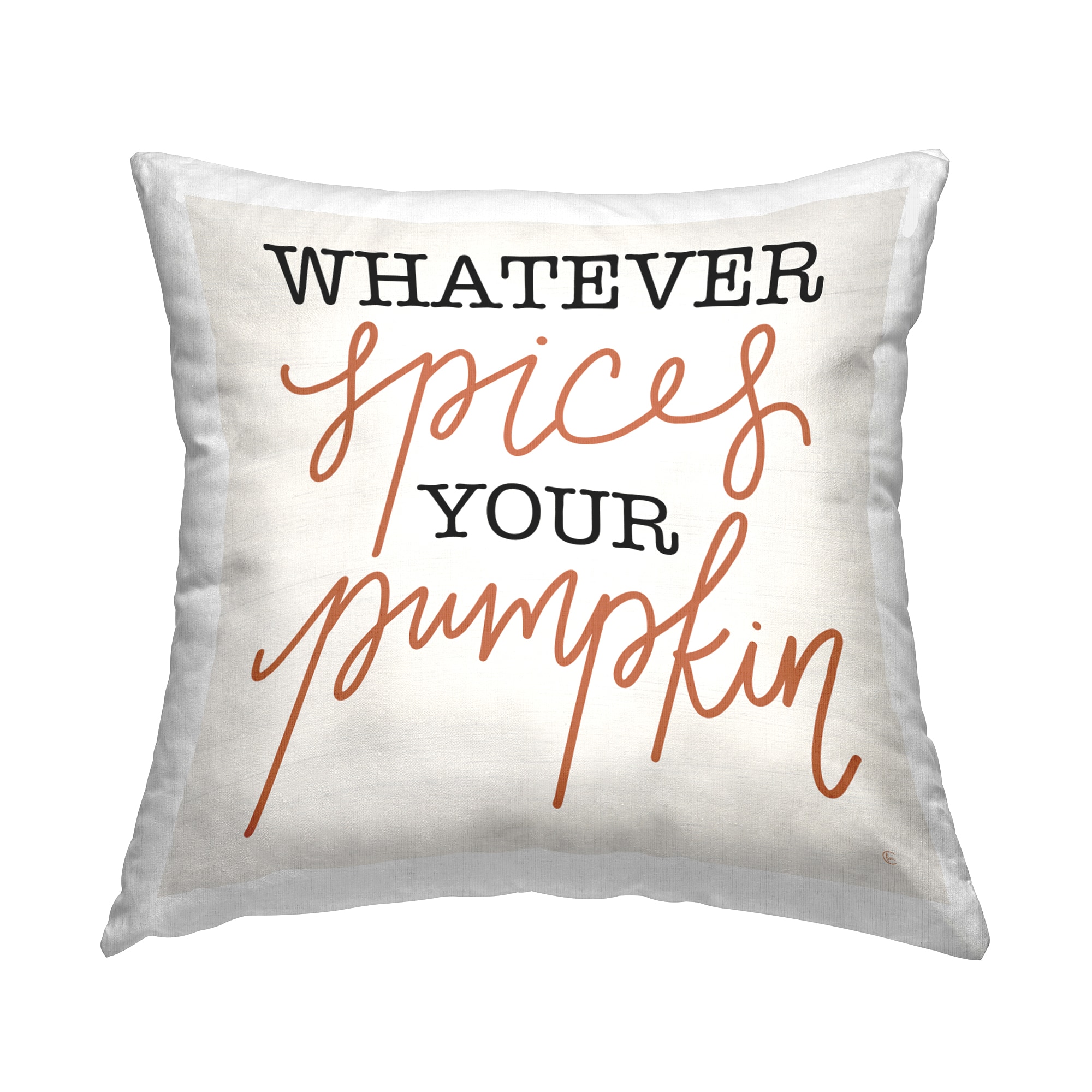 Stupell Industries Whatever Spices Your Pumpkin Phrase Decorative Printed Throw Pillow