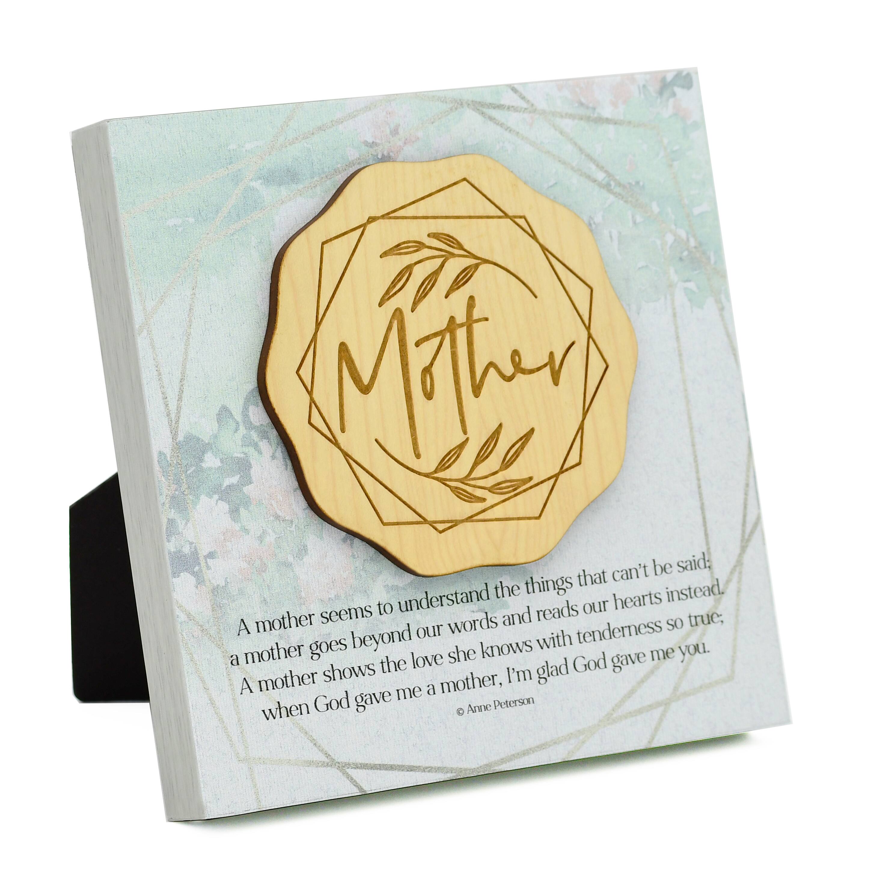 Mother - A Mother Seems Meadow Wood Plaque