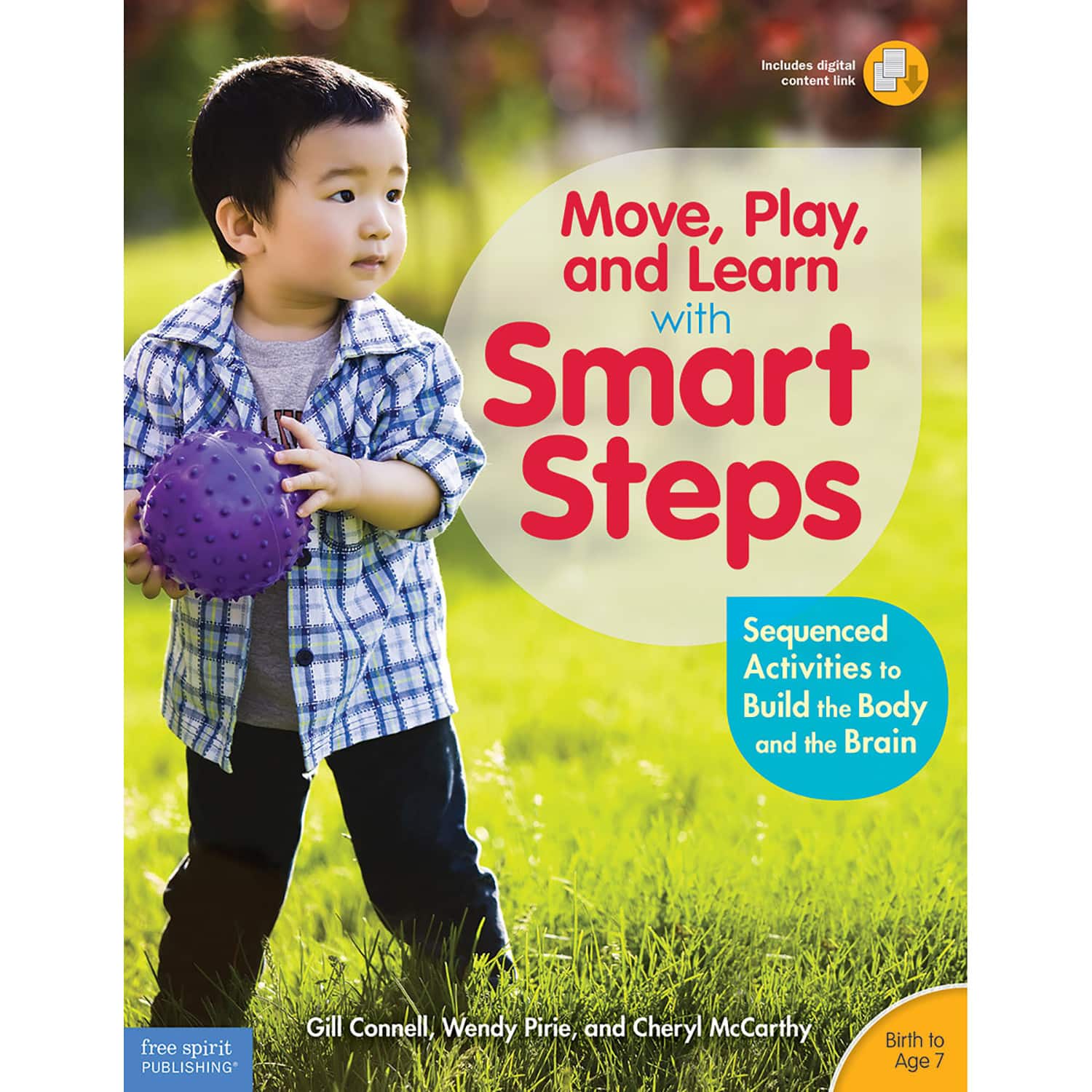 Free Spirit Publishing Move, Play & Learn Smart Steps Sequenced Activities to Build Body & Brain