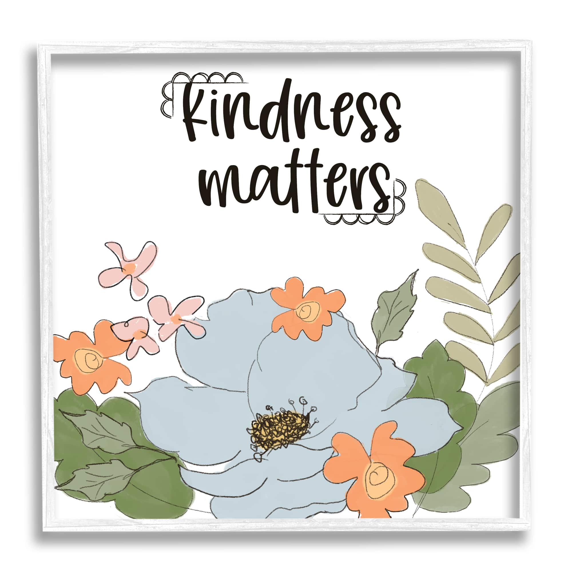 Stupell Industries Kindness Matters Sentiment Floral Bouquet Green Leaves in White Frame Wall Art