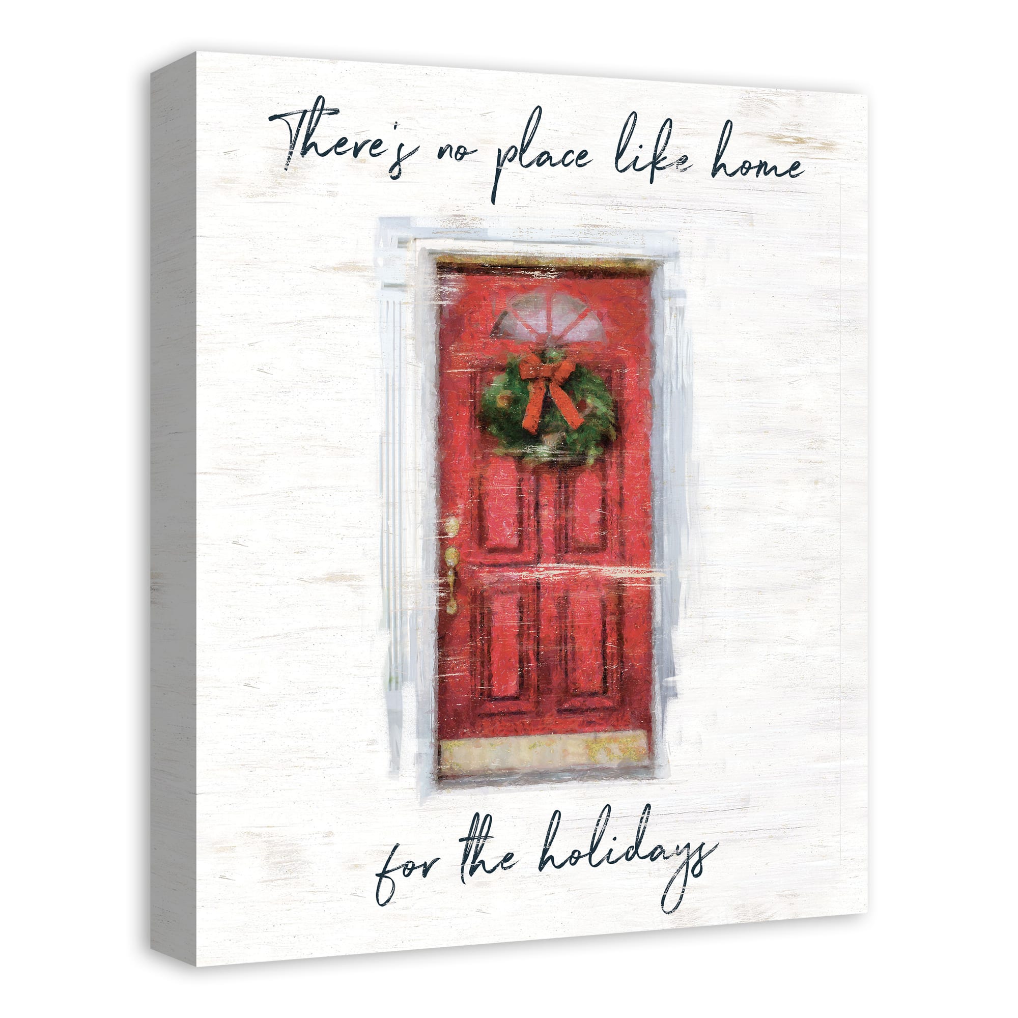 There's No Place Like Home for the Holidays Canvas Wall Art