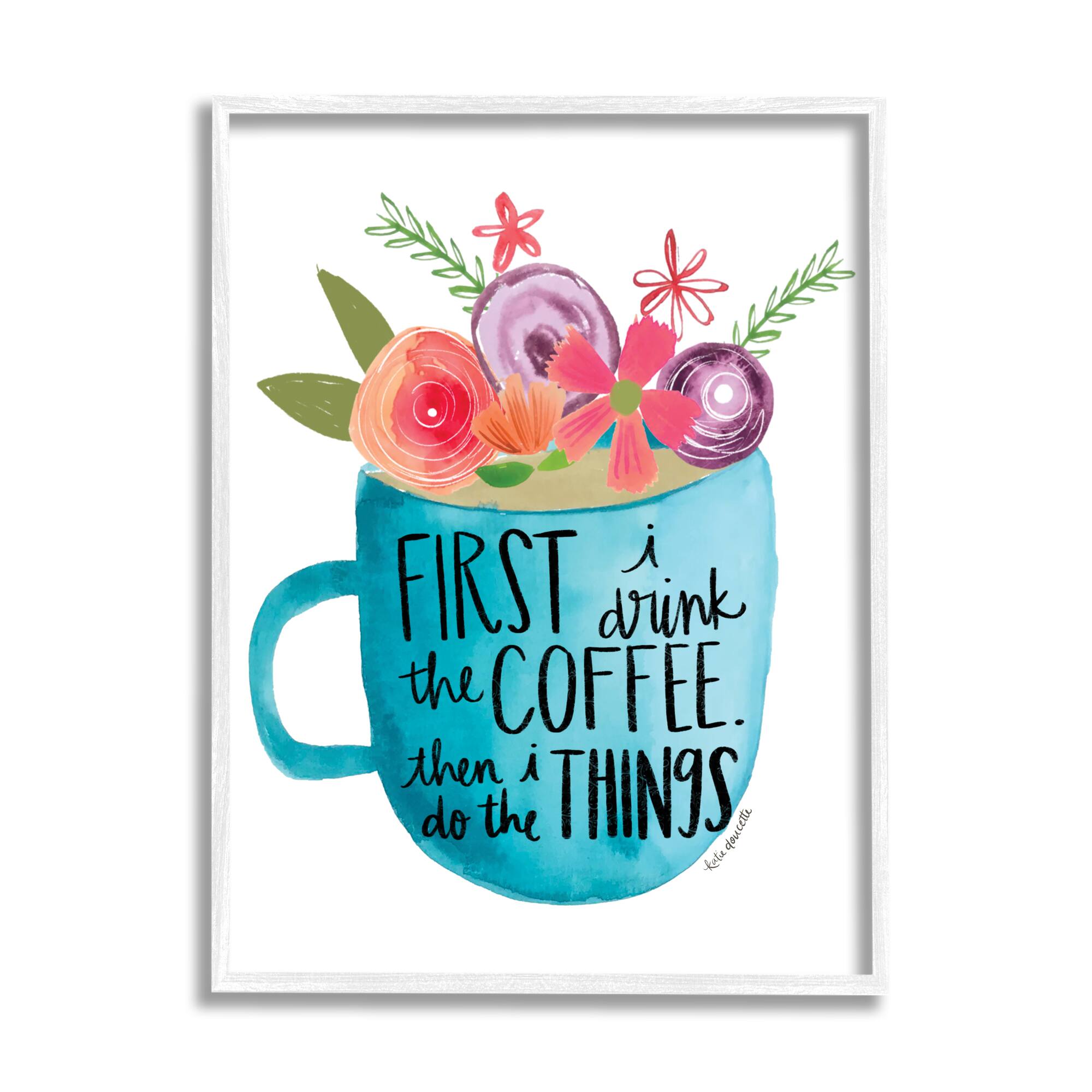 Stupell Industries Drink Coffee Do Things Phrase Blue Floral Mug in White Frame Wall Art